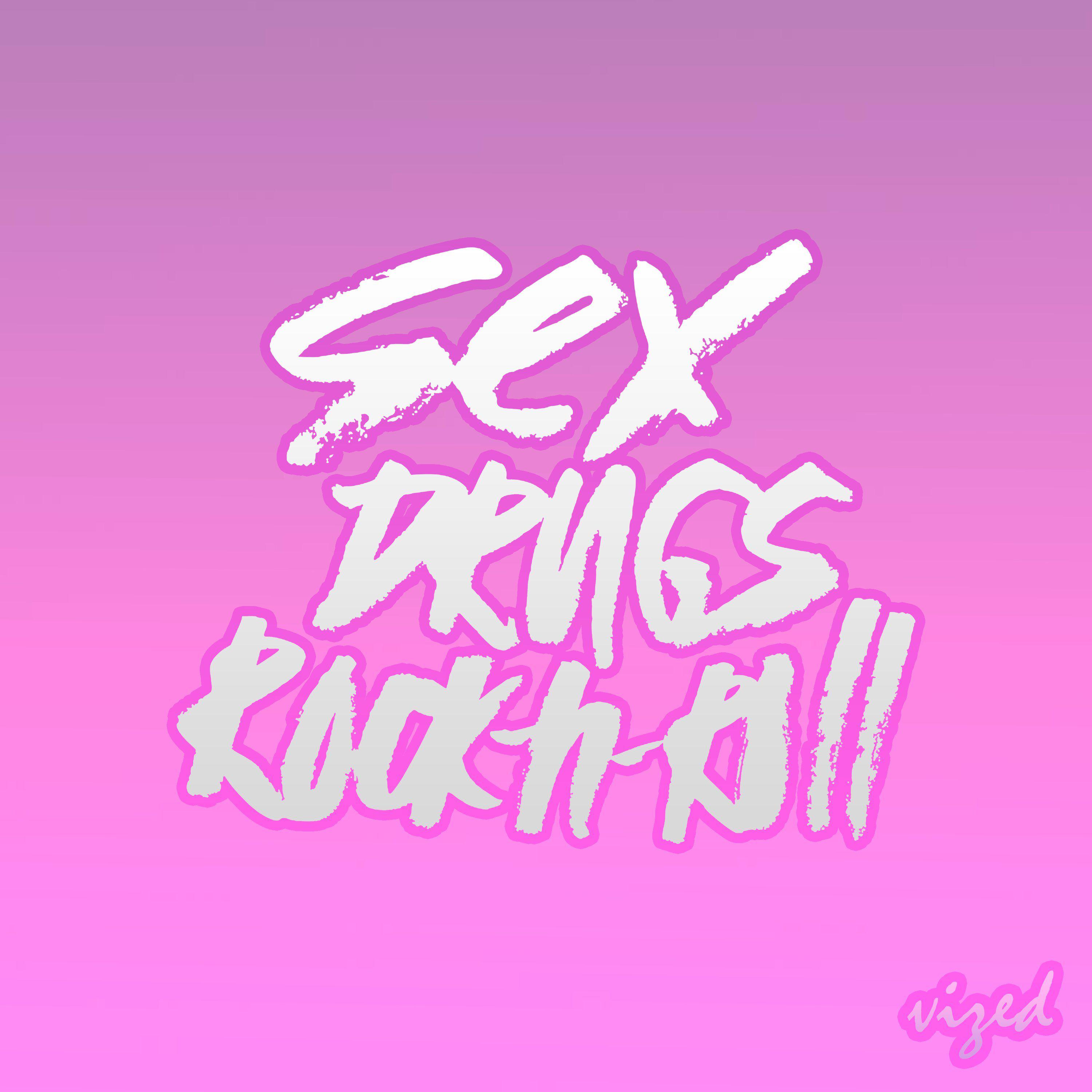 Постер альбома Sex Drugs Rock-n-roll