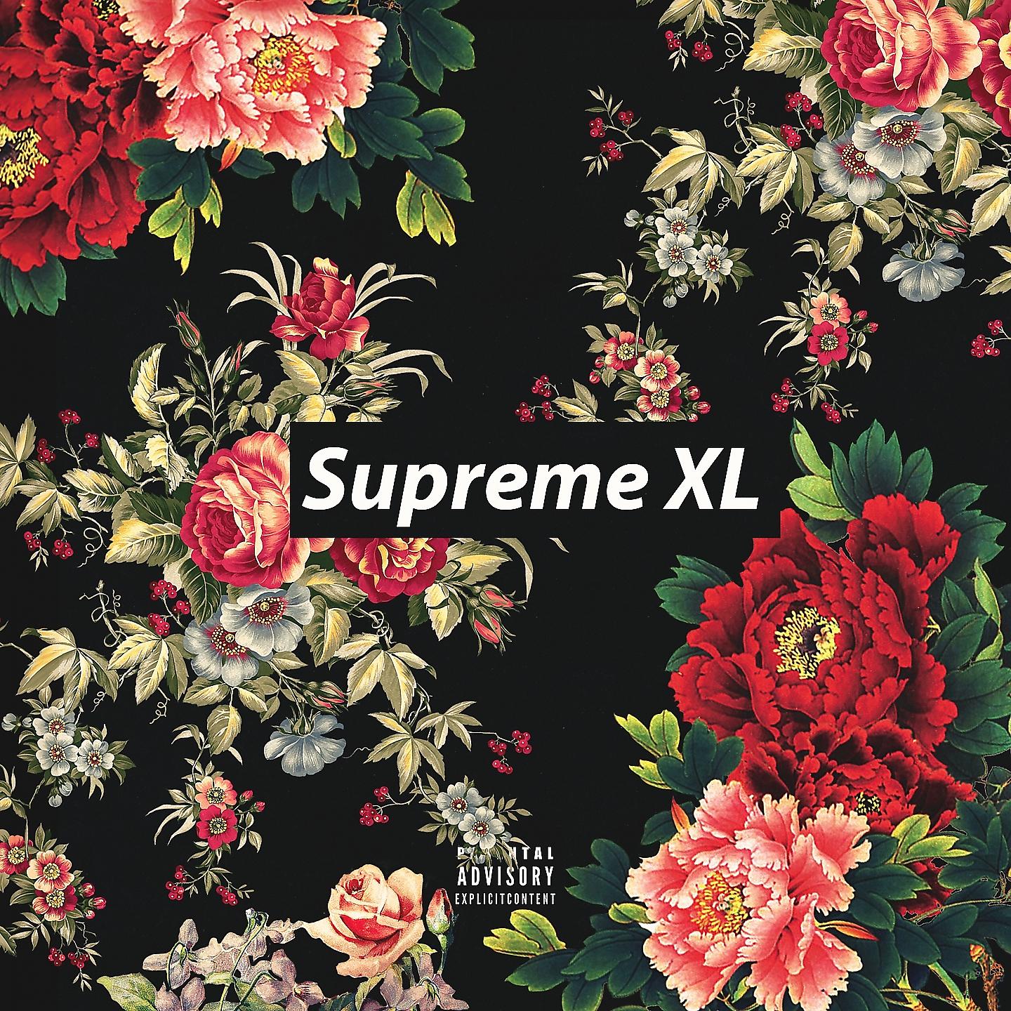 Постер альбома Supreme XL