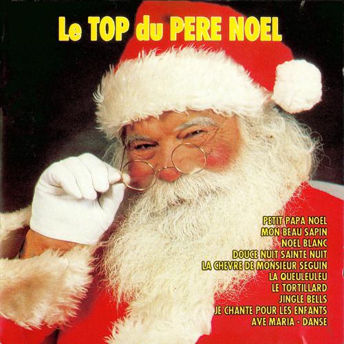Постер альбома Le top du père Noël