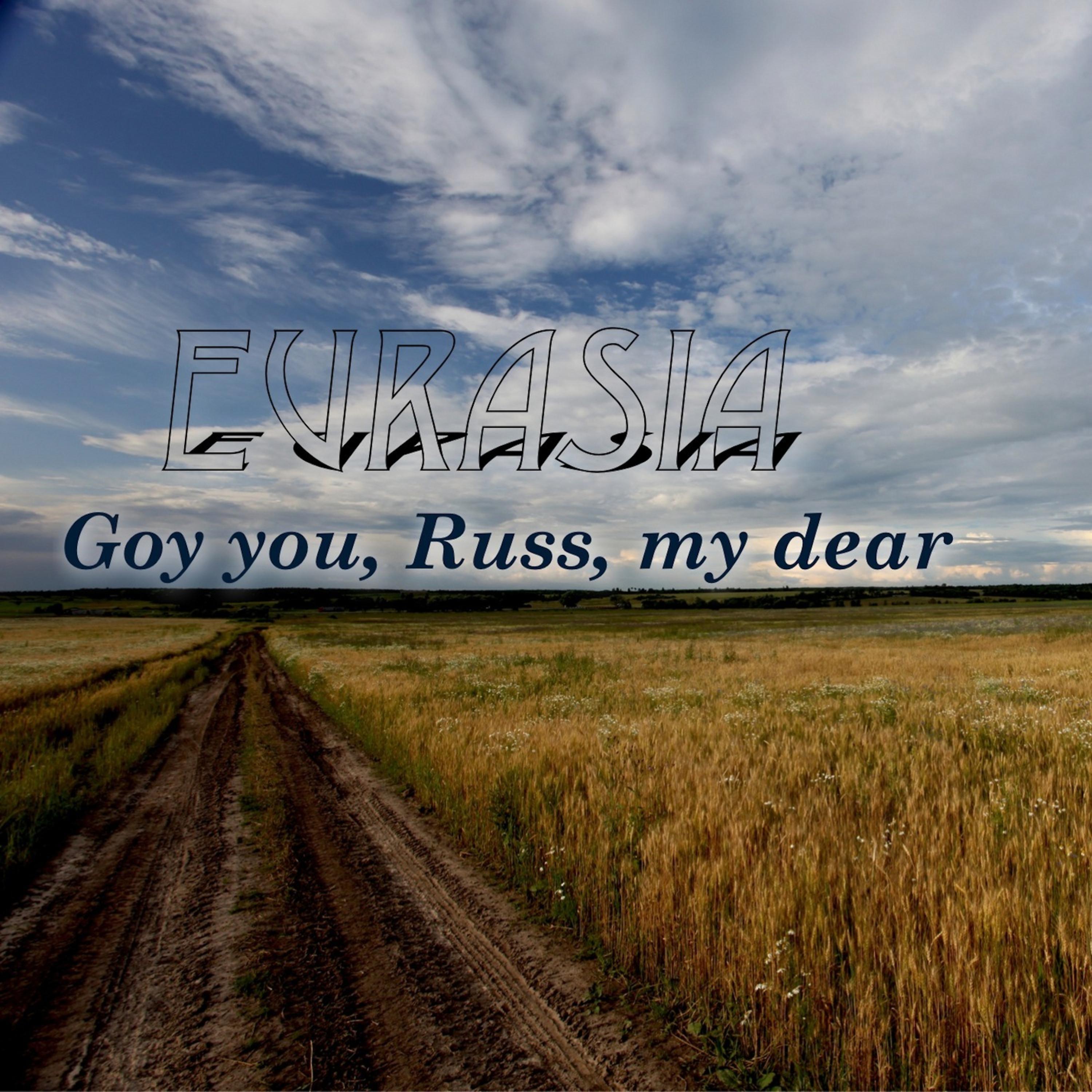 Постер альбома Goy You, Russ, My Dear