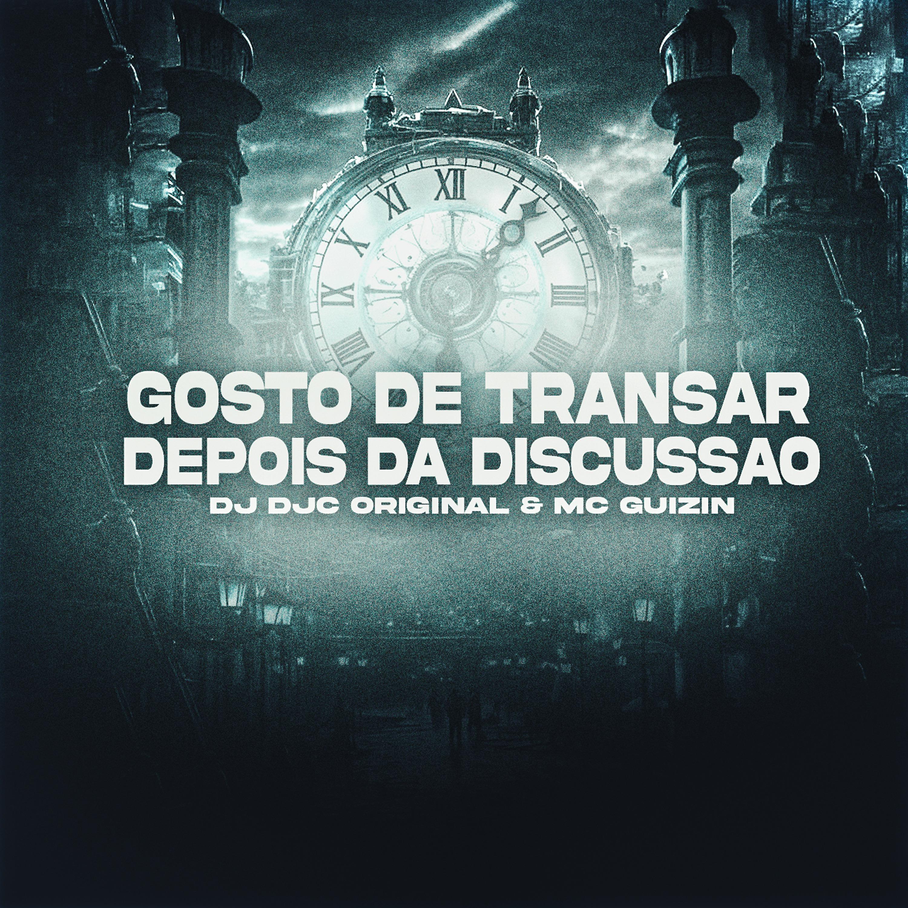 Постер альбома Gosto de Transar Depois da Discussão