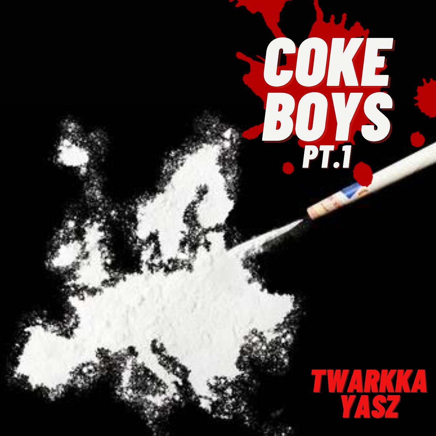 Постер альбома Coke Boys, Pt. 1