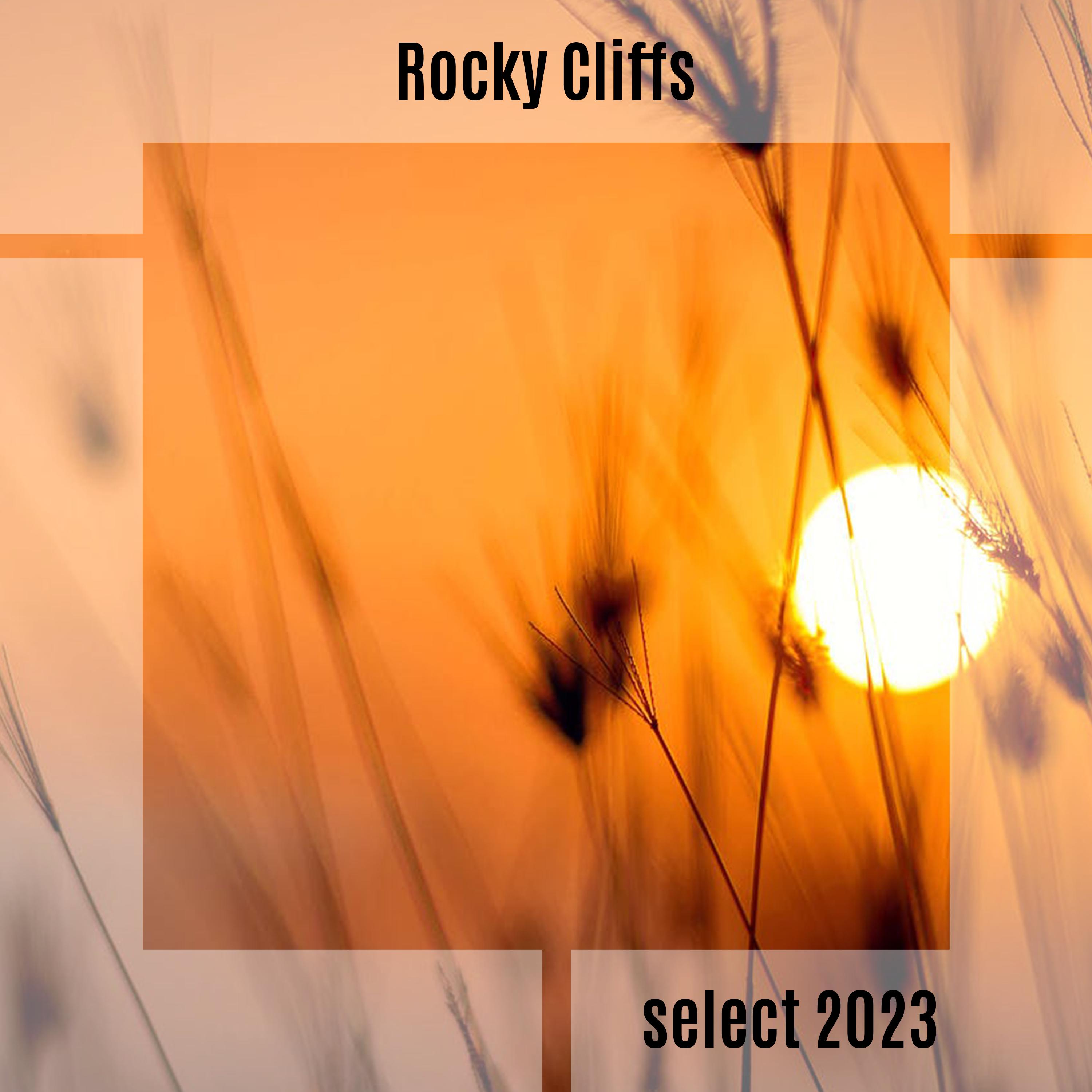 Постер альбома Rocky Cliffs Select 2023