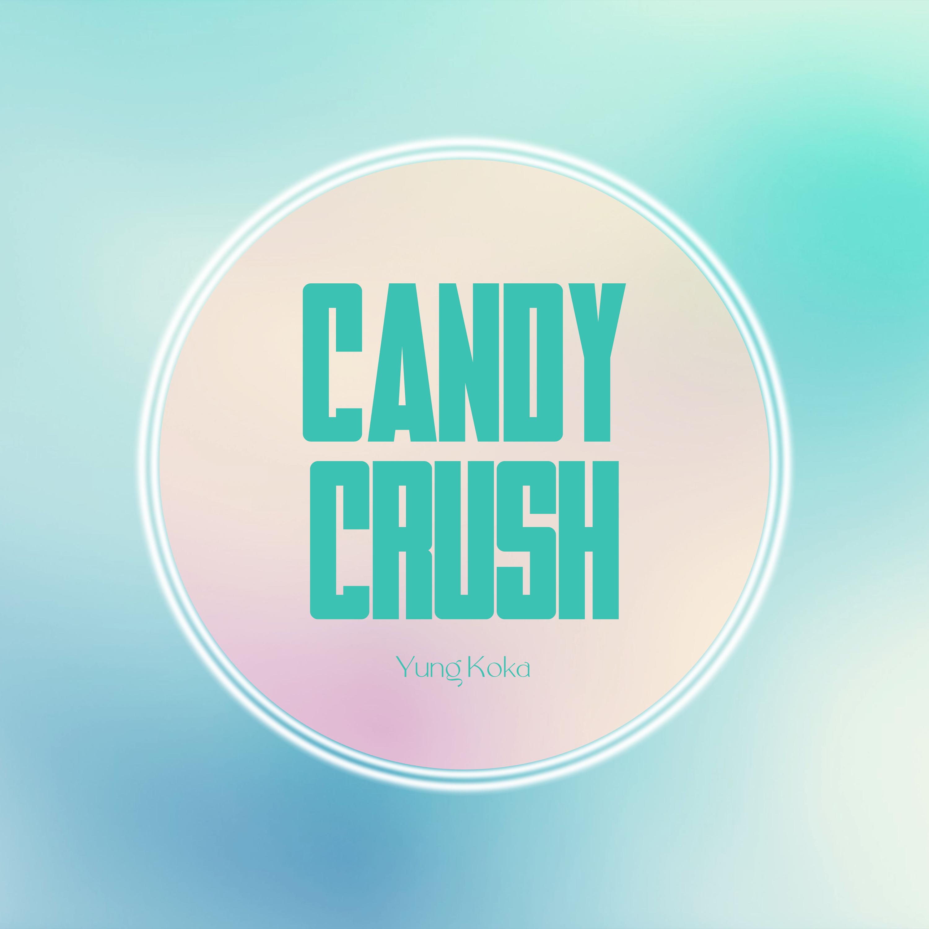 Постер альбома Candy Crush