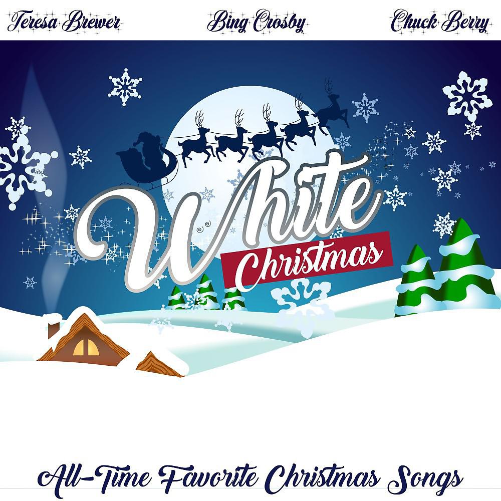 Постер альбома White Christmas (All-Time Favorite Christmas Songs)