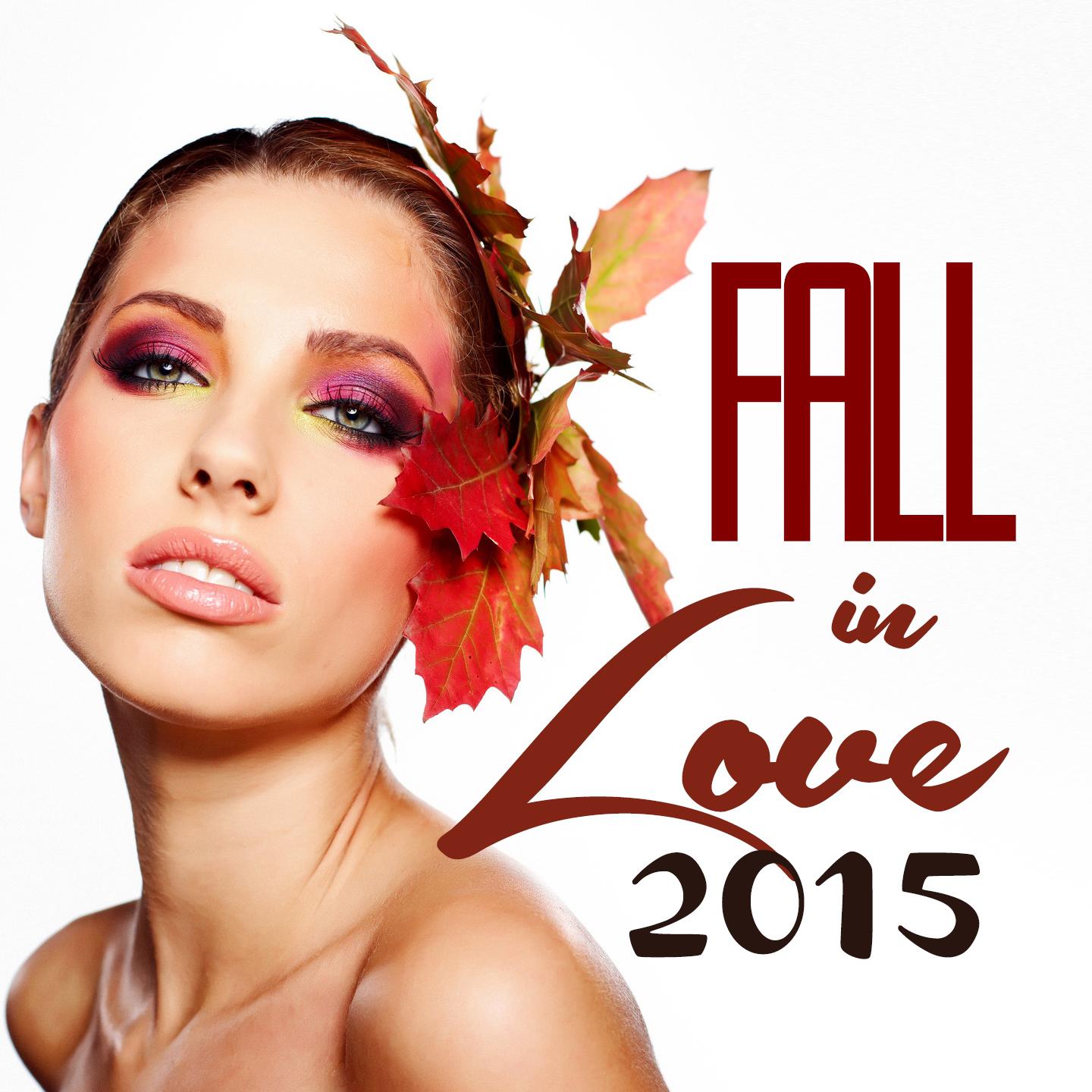 Постер альбома Fall in Love 2015
