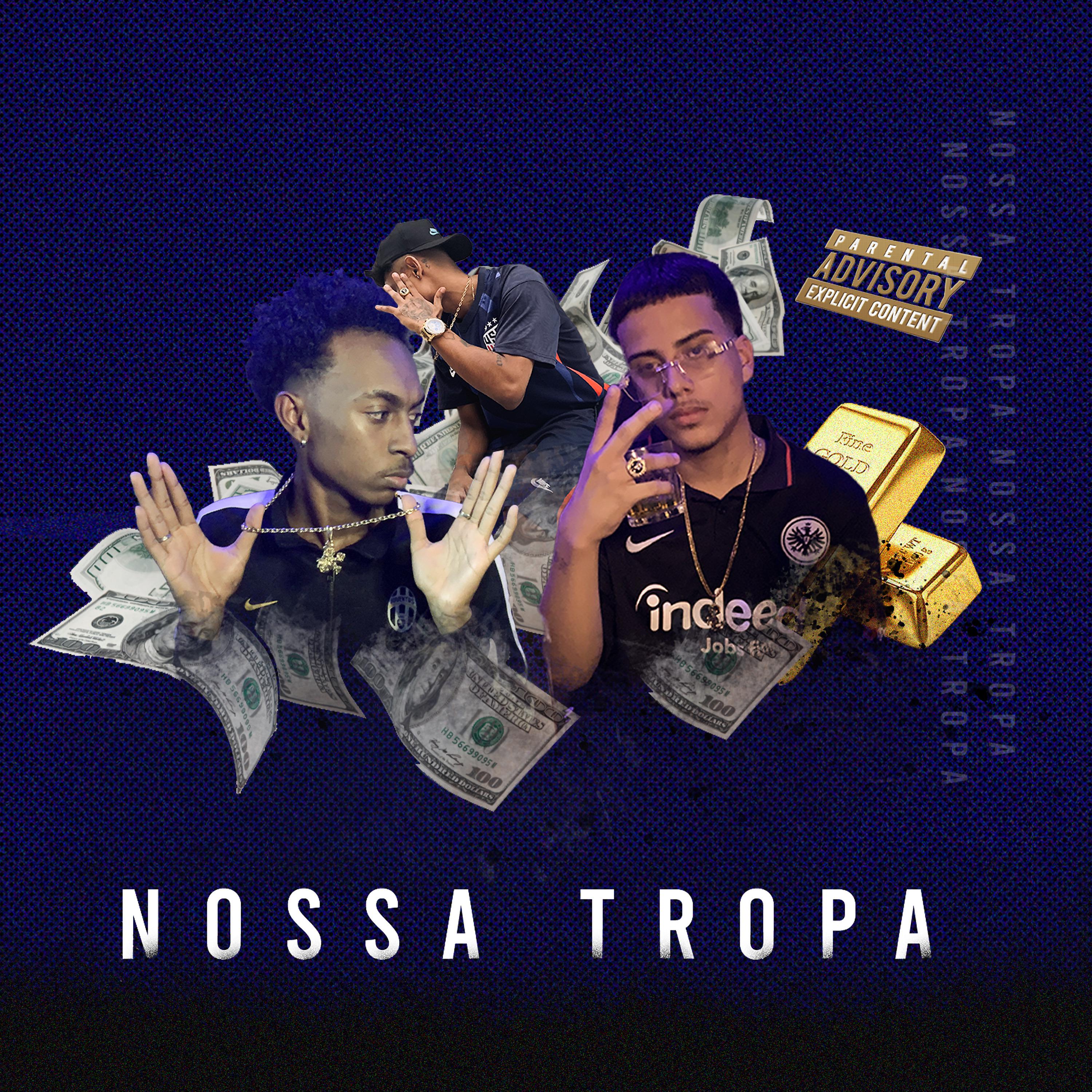 Постер альбома Nossa Tropa