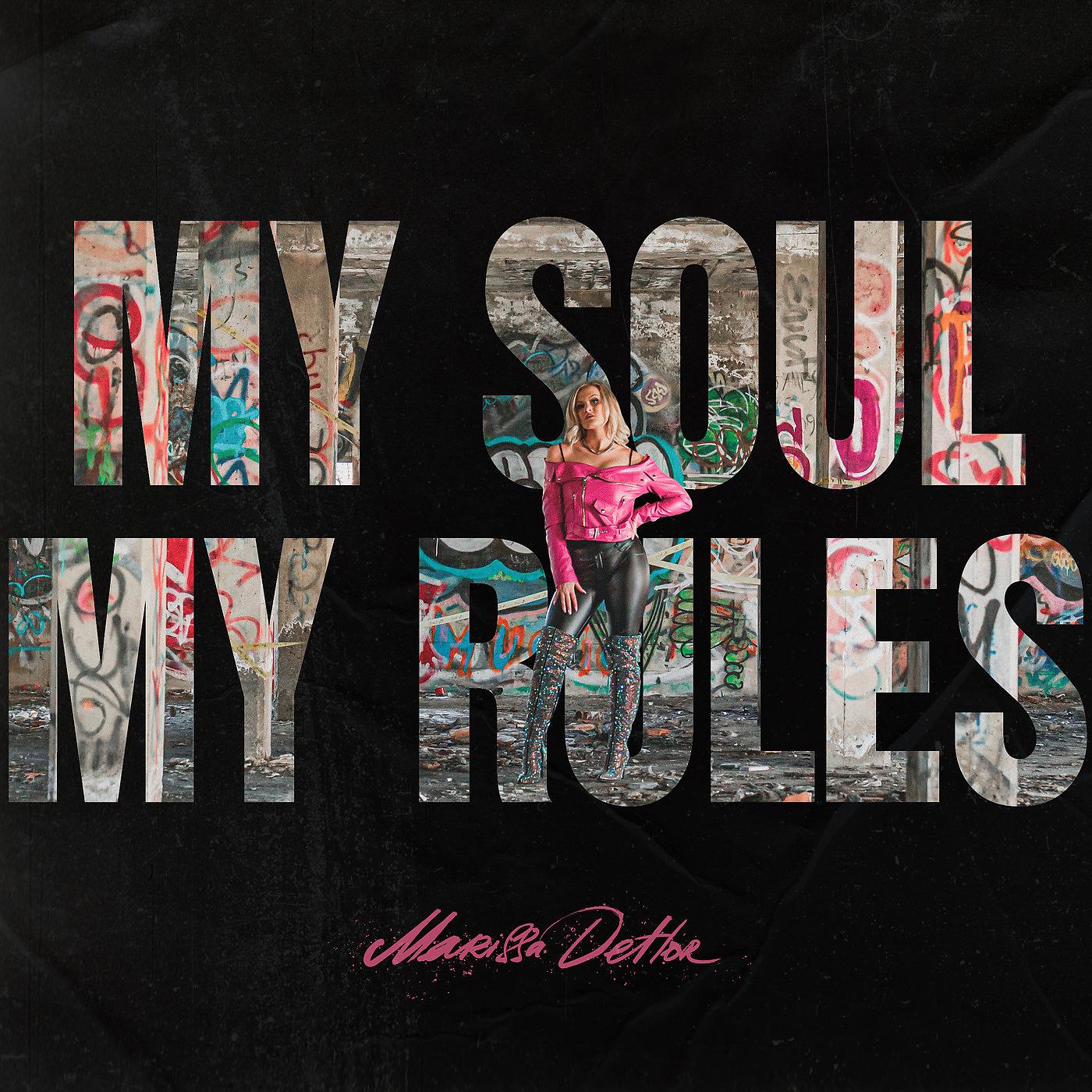 Постер альбома My Soul My Rules