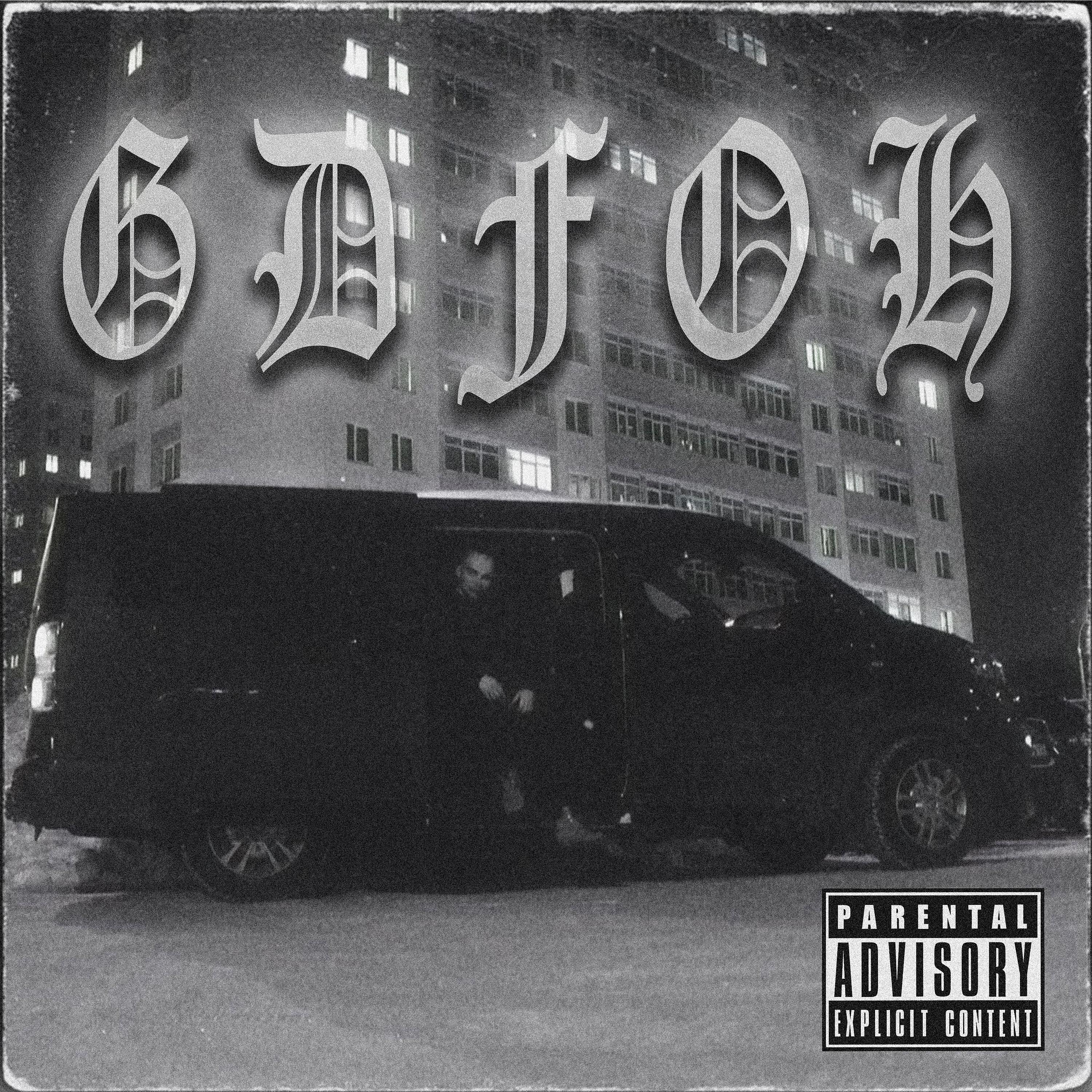 Постер альбома G.D.F.O.H