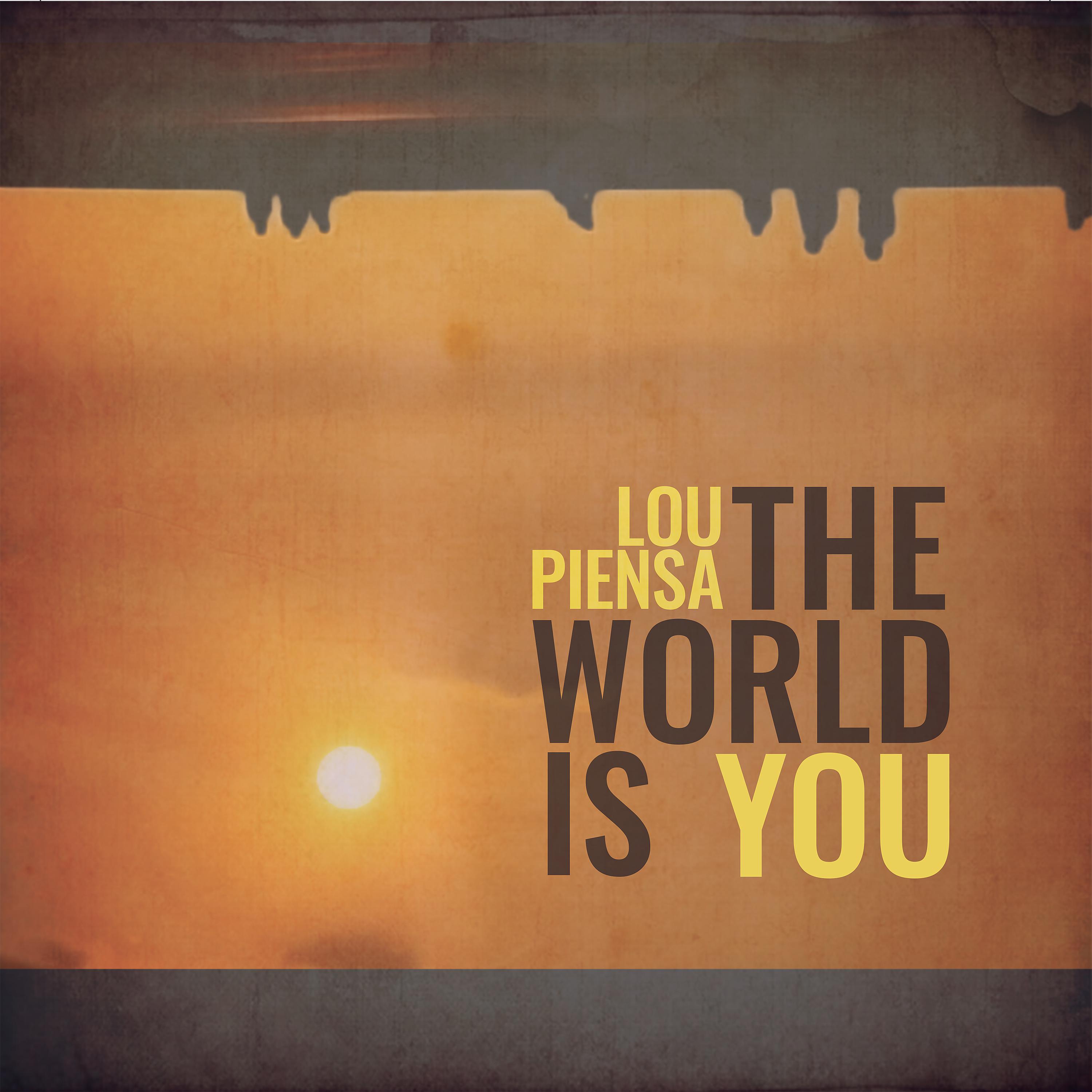Постер альбома The World is You