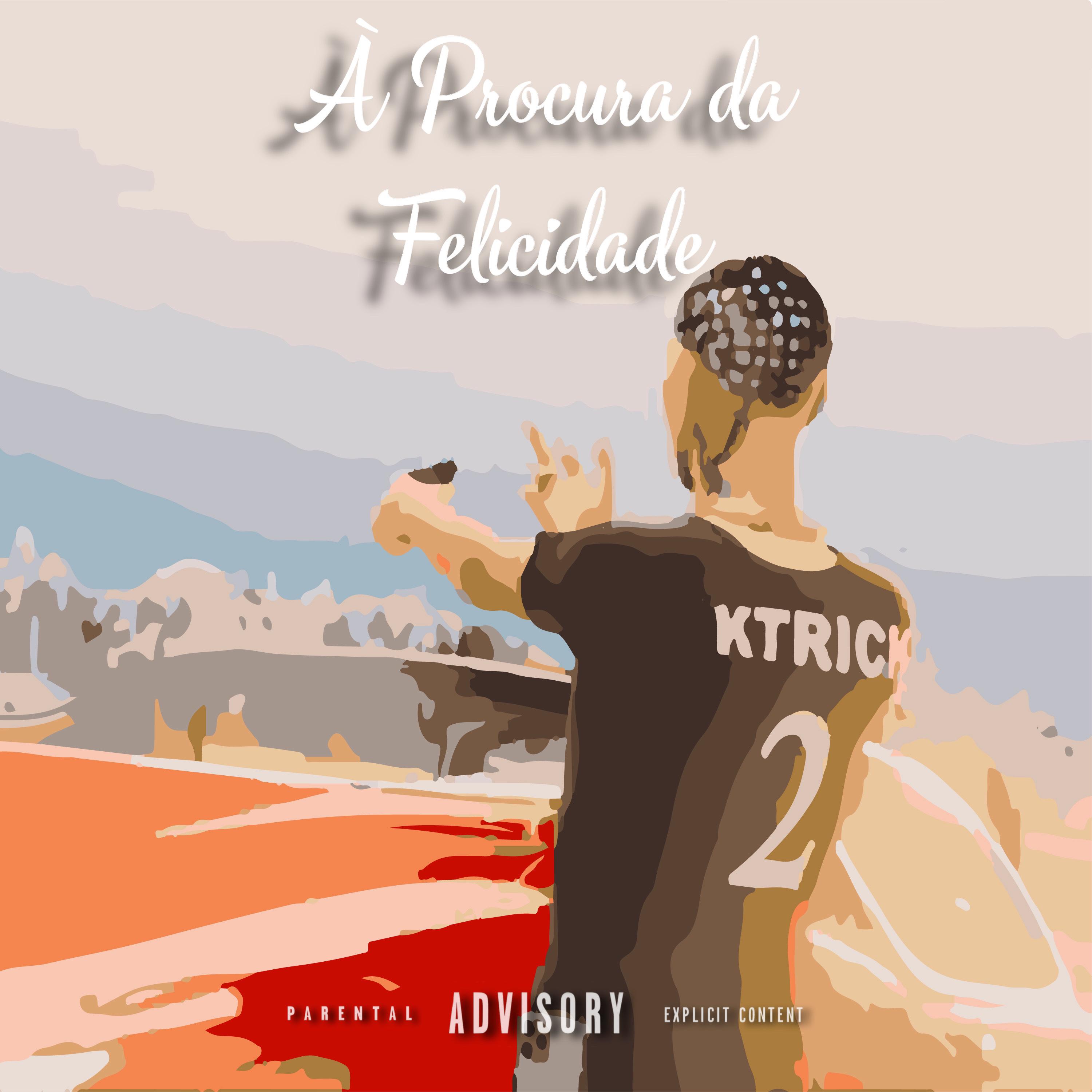 Постер альбома À Procura da Felicidade