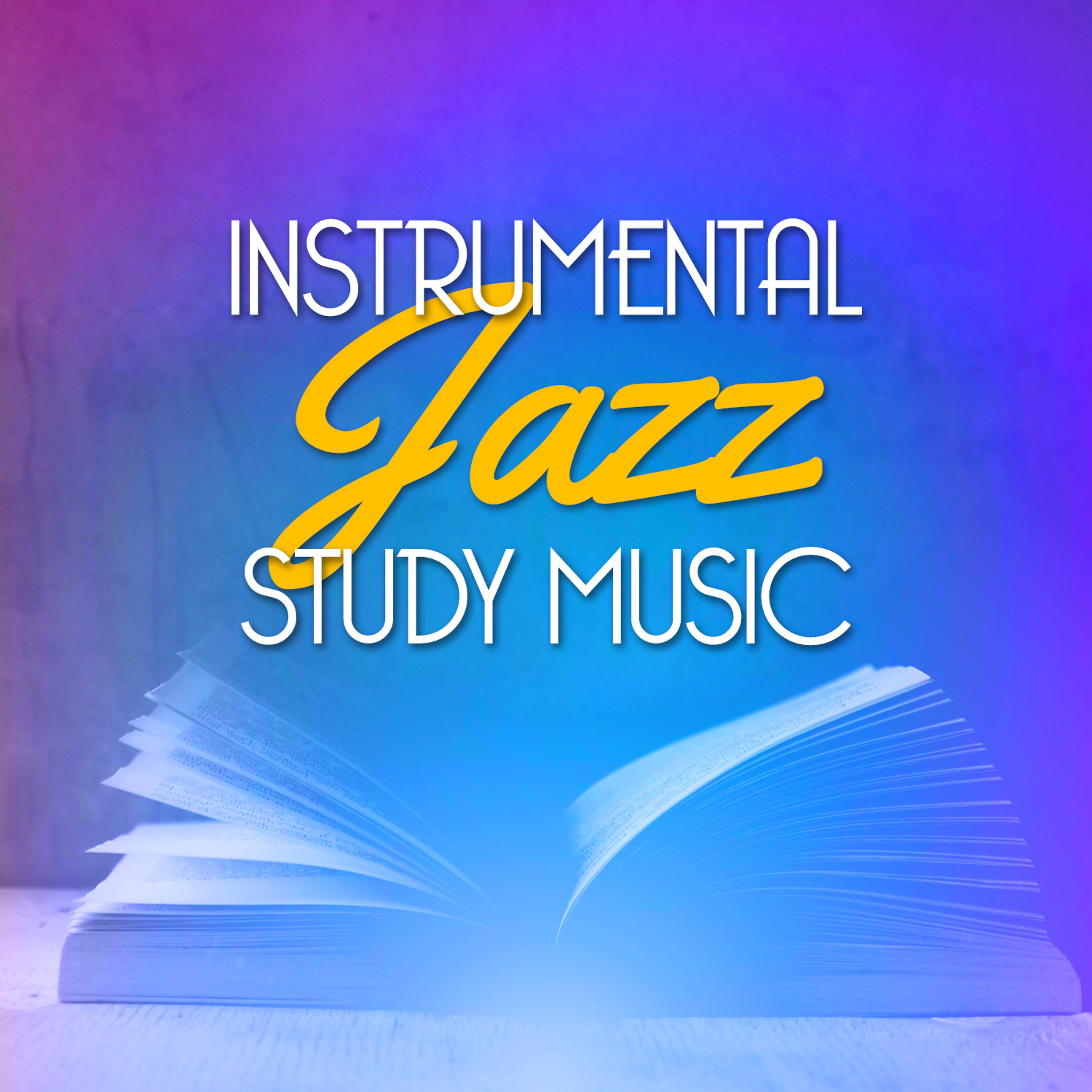 Постер альбома Instrumental Jazz Study Music