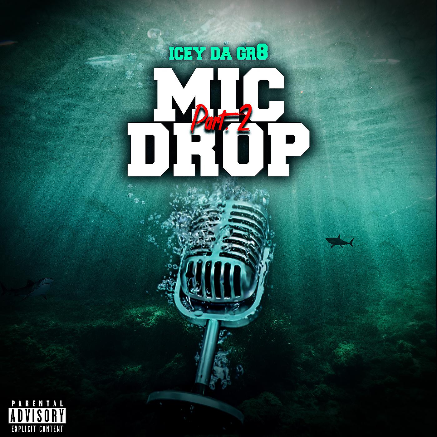 Постер альбома Mic Drop, Pt. 2