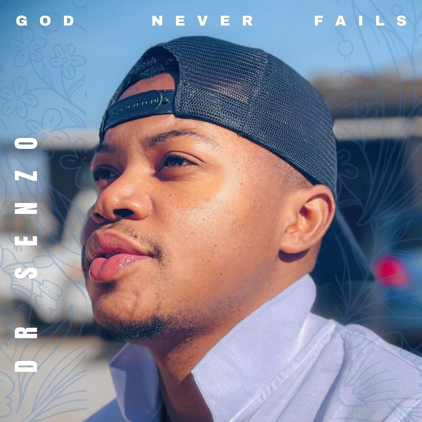 Постер альбома God Never Fails