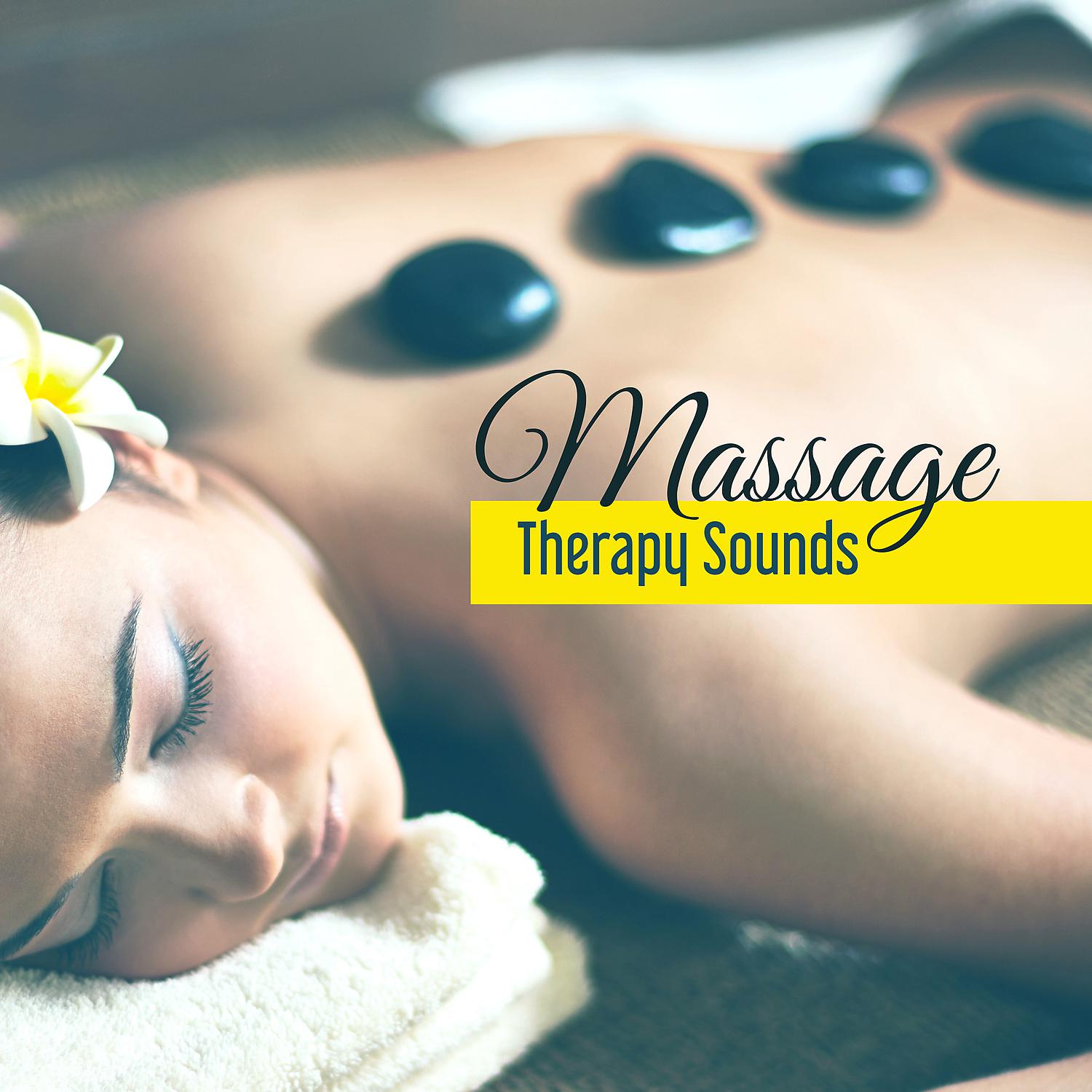 Постер альбома Massage Therapy Sounds: Healing Ambient for Relaxation and Positive Energy, Loving Soothing Spa and Sauna Music