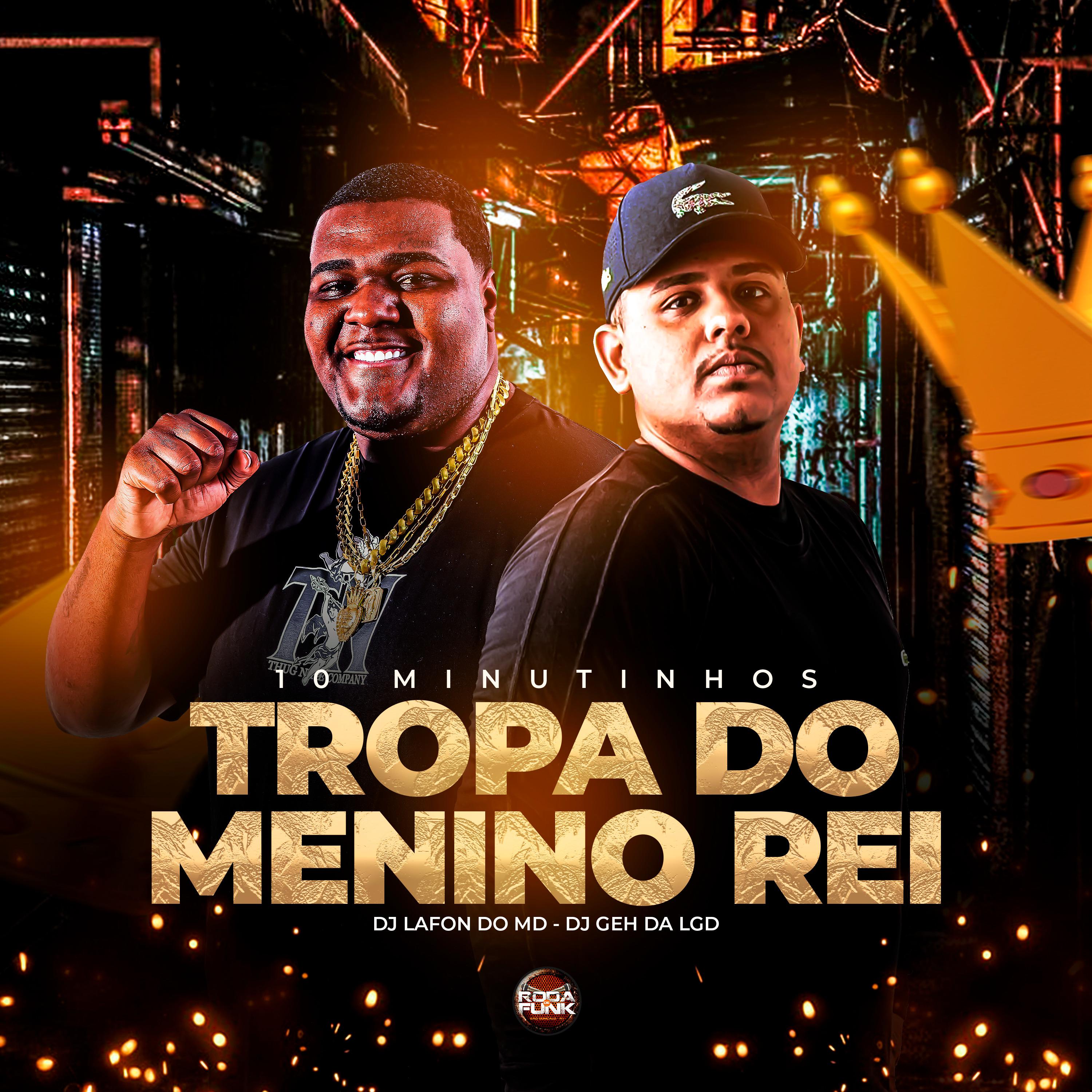 Постер альбома 10 Minutinhos Tropa do Menino Rei