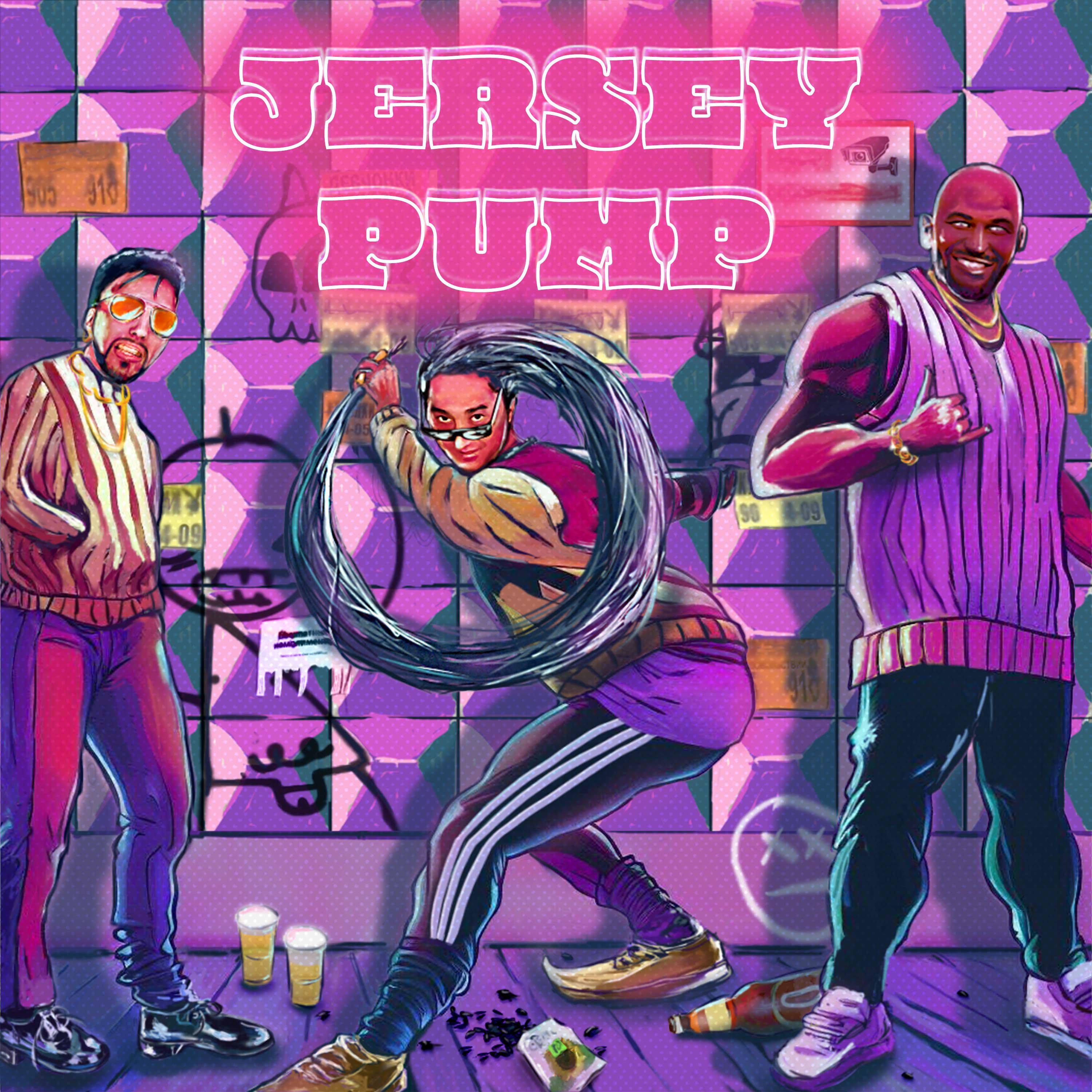 Постер альбома JERSEY PUMP