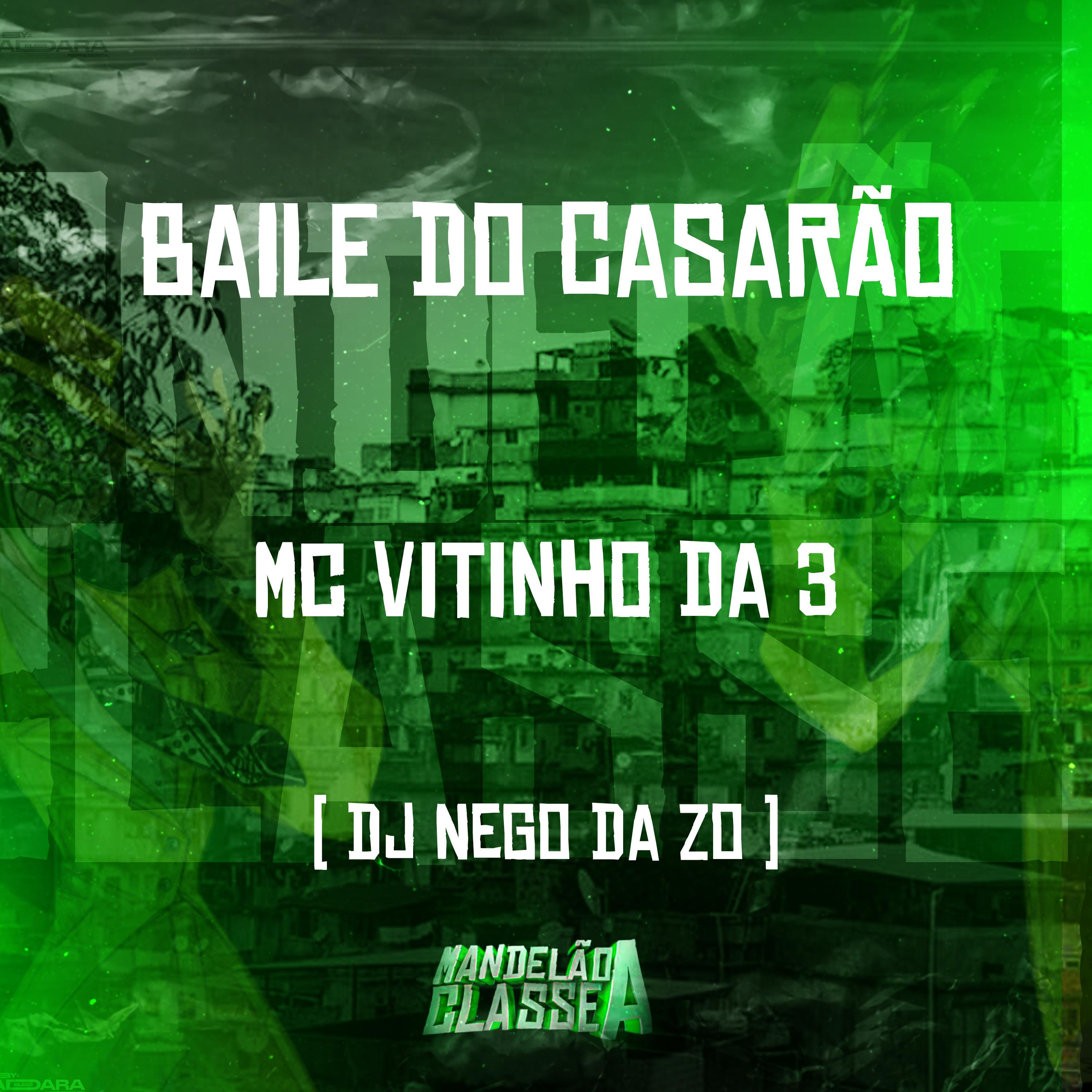 Постер альбома Baile do Casarão
