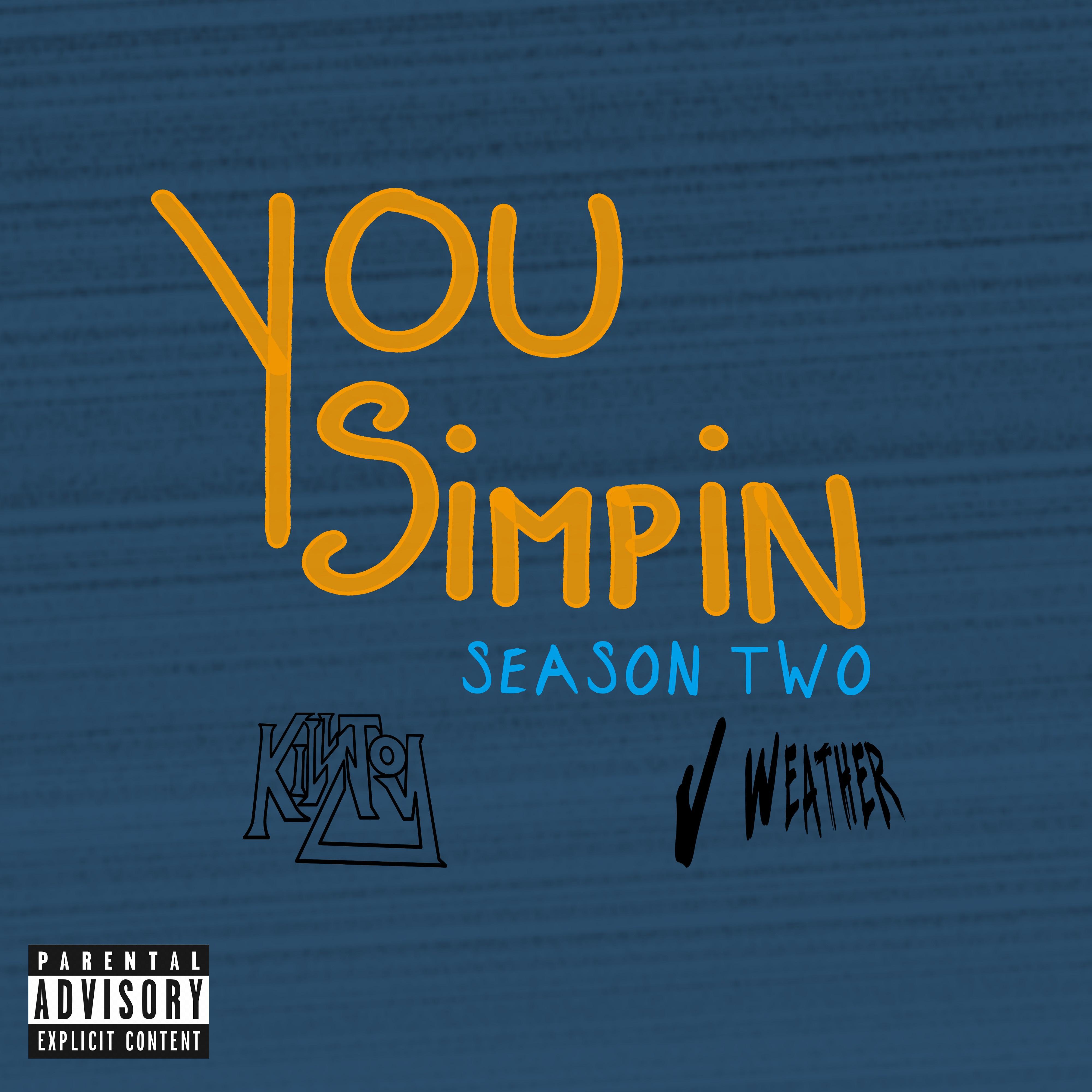 Постер альбома You Simpin Season 2
