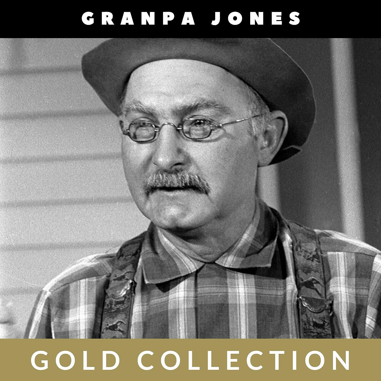 Постер альбома Grandpa Jones - Gold Collection