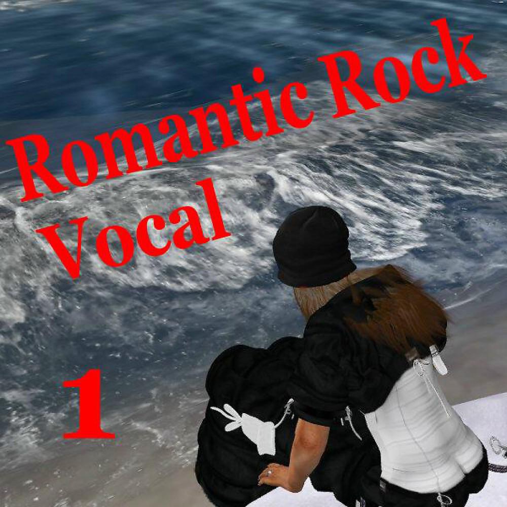 Постер альбома Romantic Rock Vocal 1