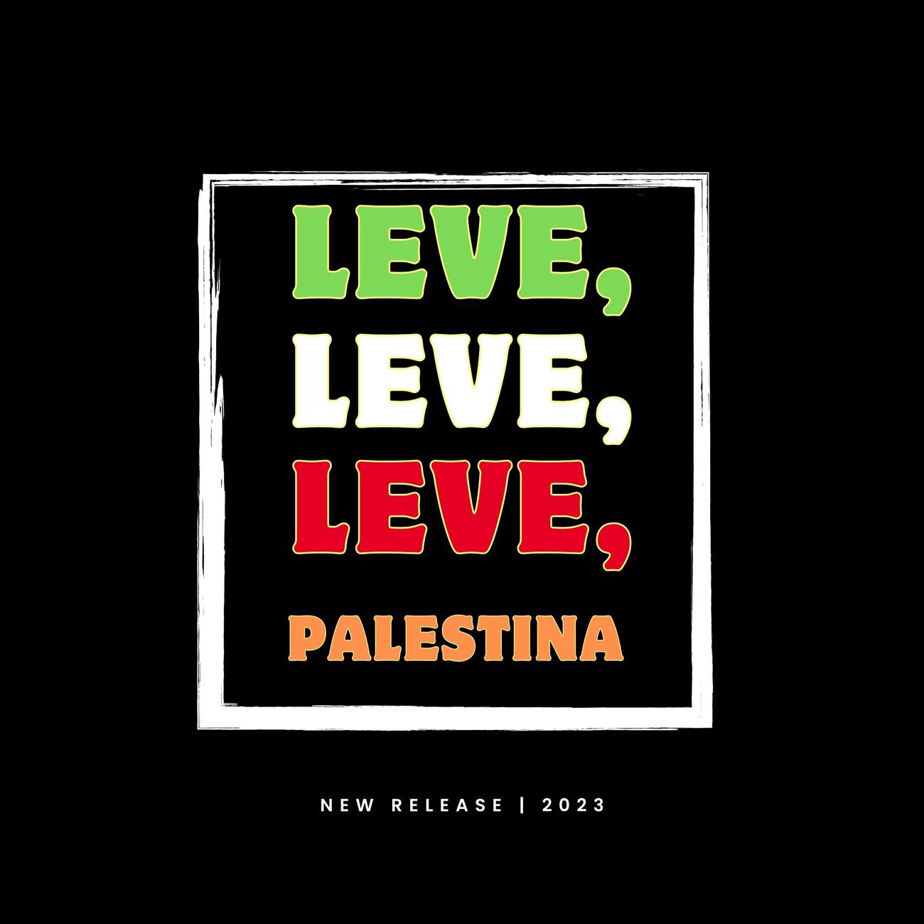 Постер альбома Leve Palestina