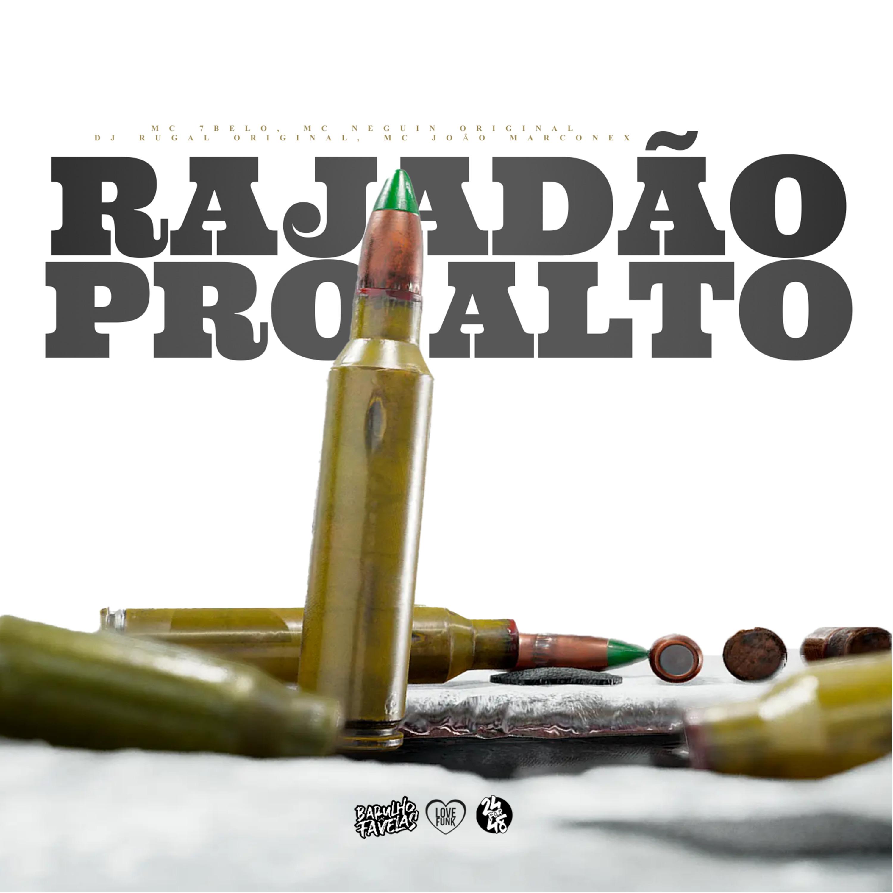 Постер альбома Rajadão pro Alto