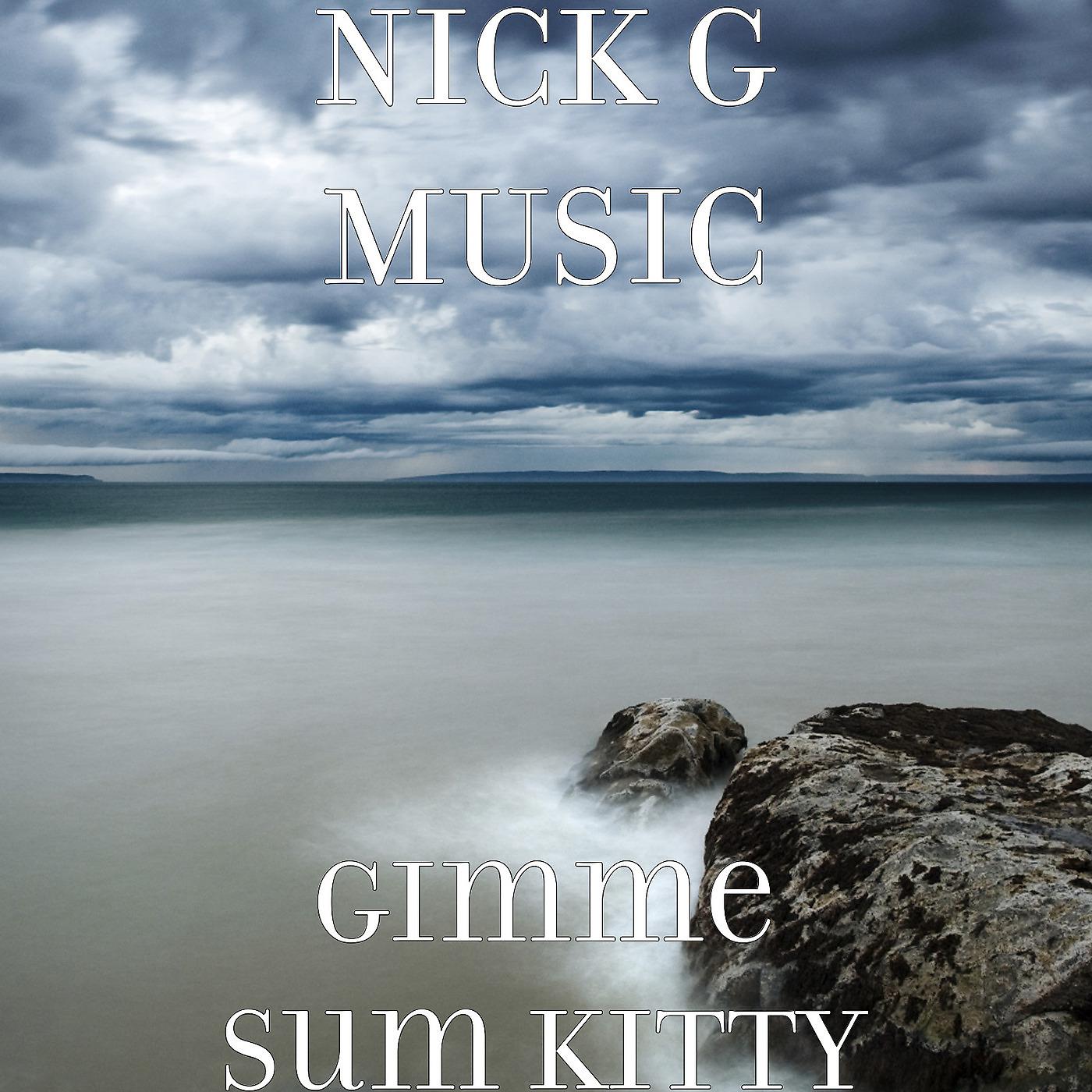 Постер альбома Gimme Sum Kitty