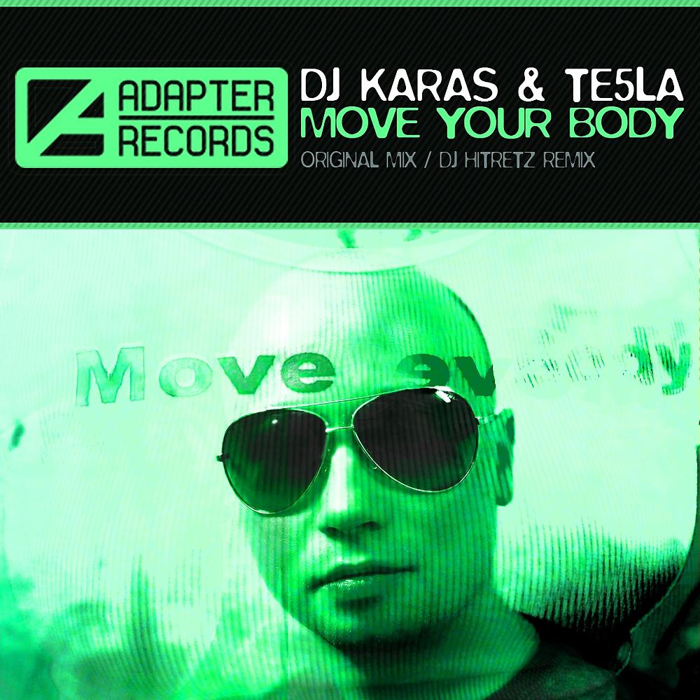 Постер альбома Move Your Body