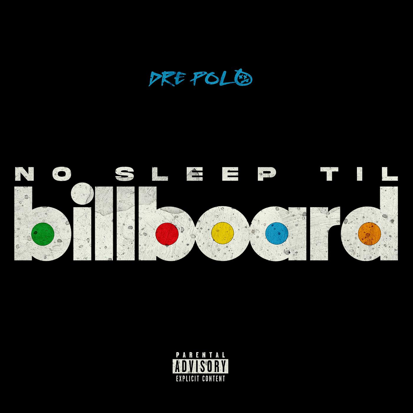 Постер альбома No Sleep Til Billboard (Deluxe Edition)