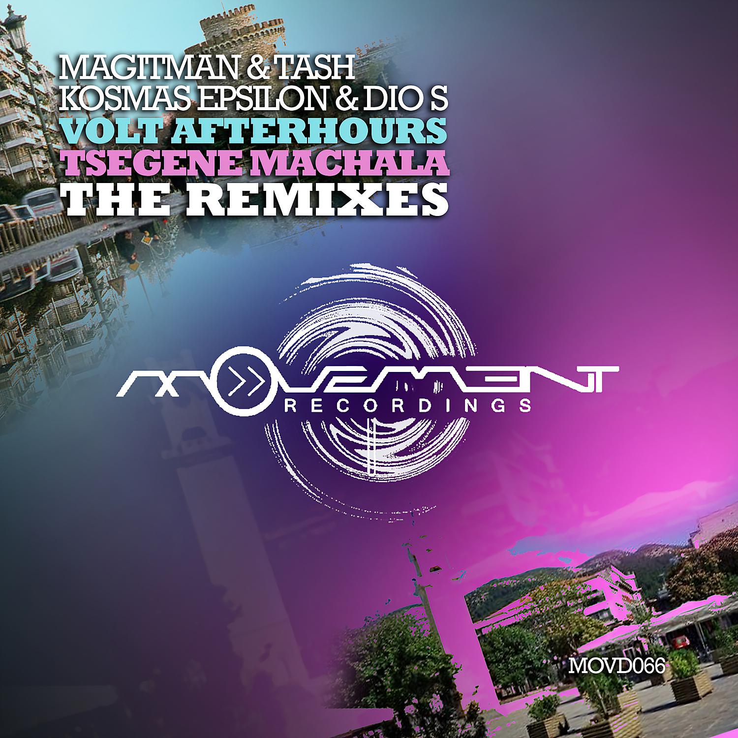 Постер альбома Volt Afterhours / Tsegene Machala (The Remixes)