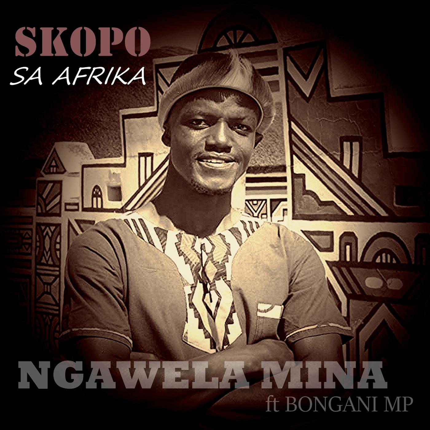 Постер альбома Ngawela Mina
