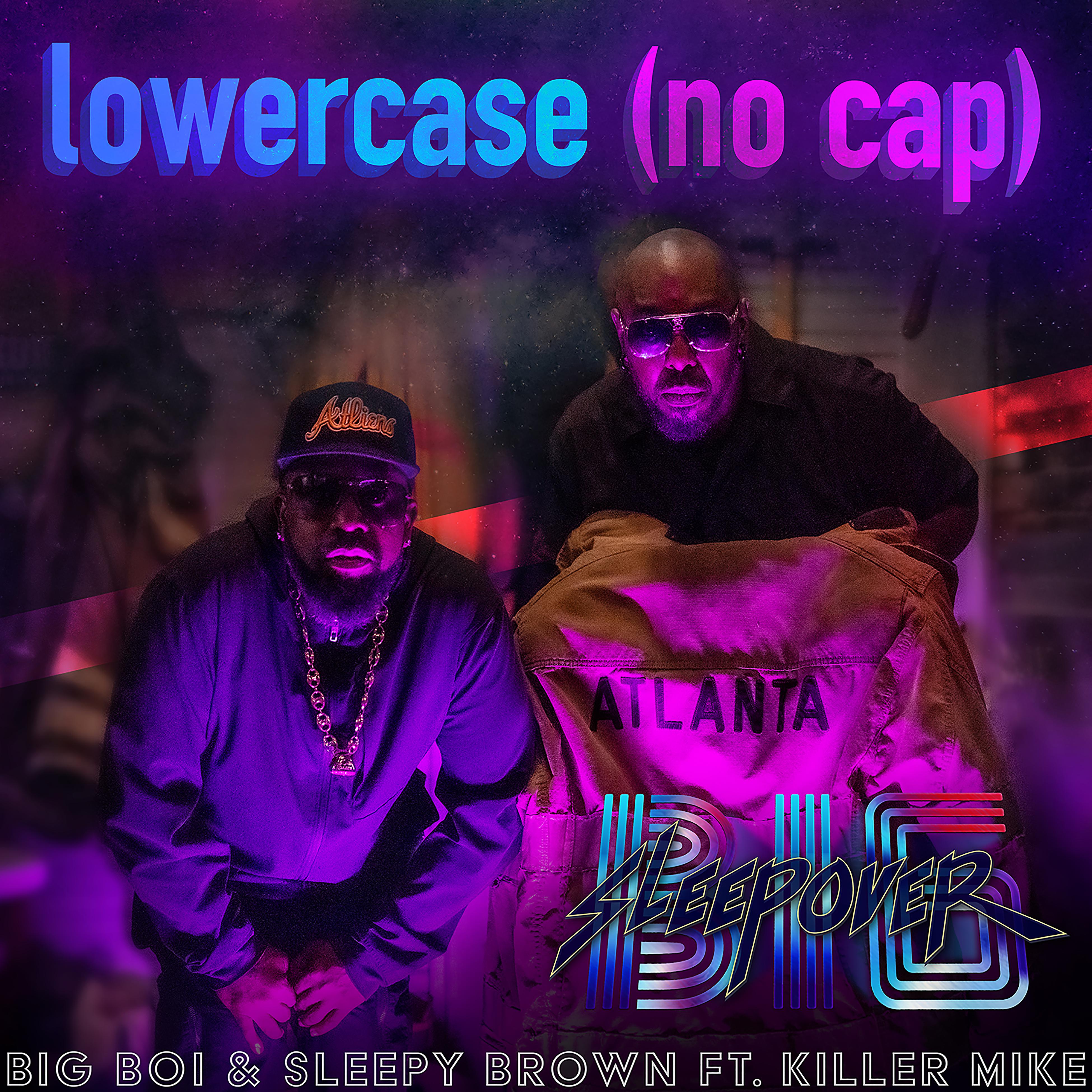 Постер альбома Lower Case (no cap) [feat. Killer Mike]