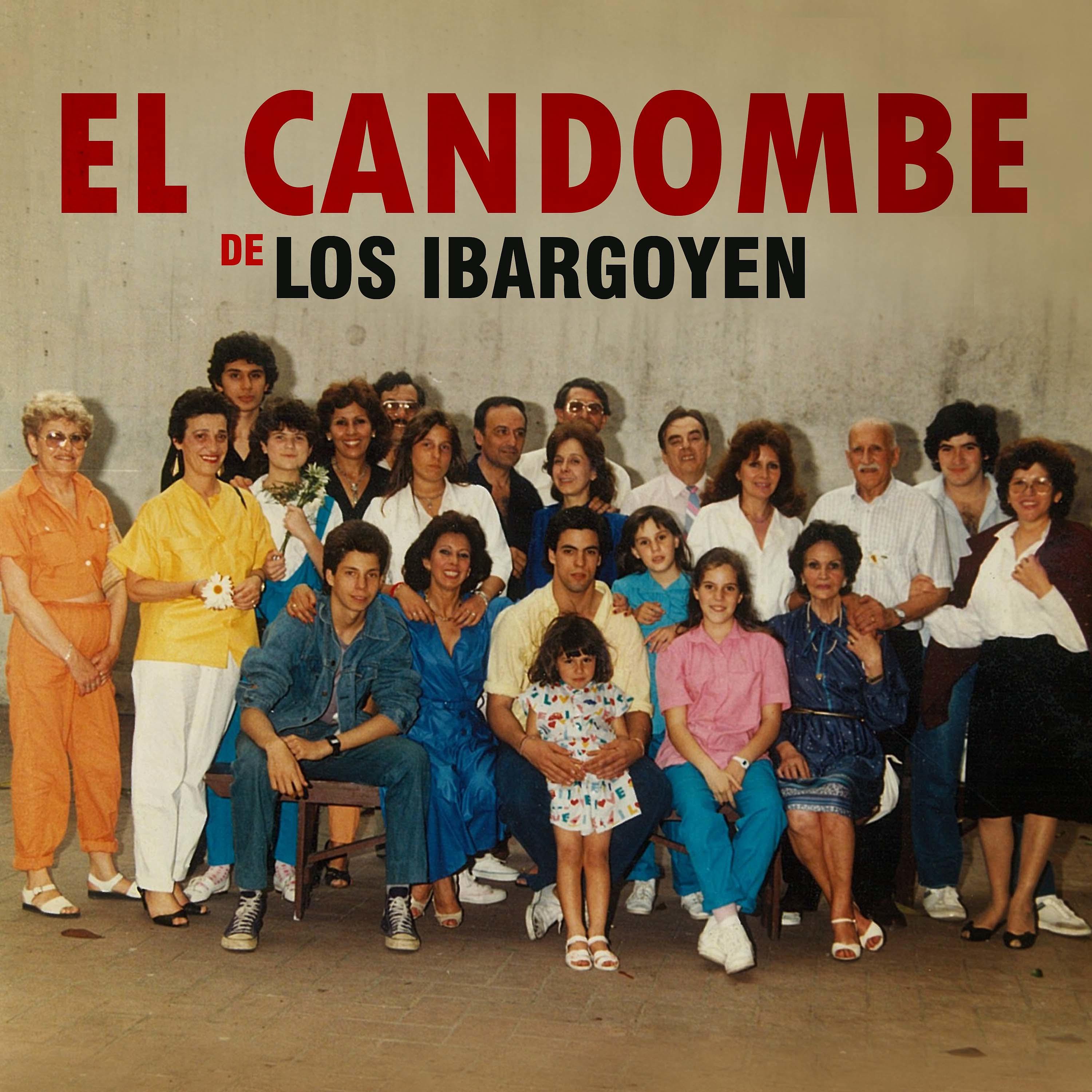Постер альбома El Candombe de los Ibargoyen