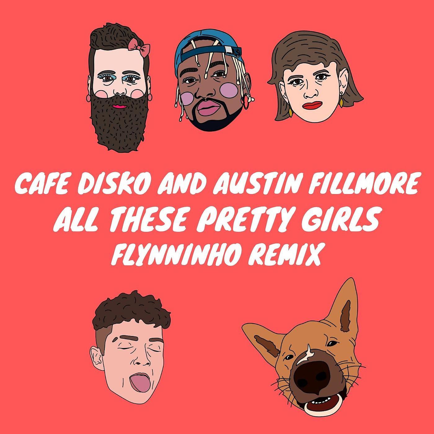 Постер альбома All These Pretty Girls (Remix)