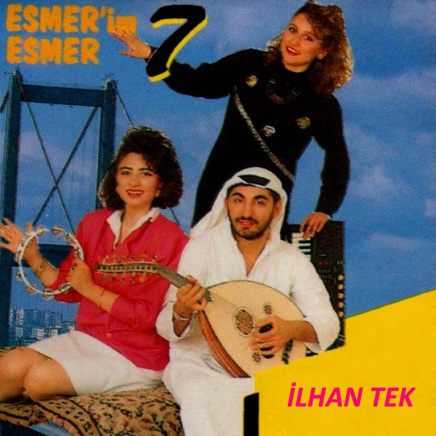 Постер альбома Esmerim Esmer 7