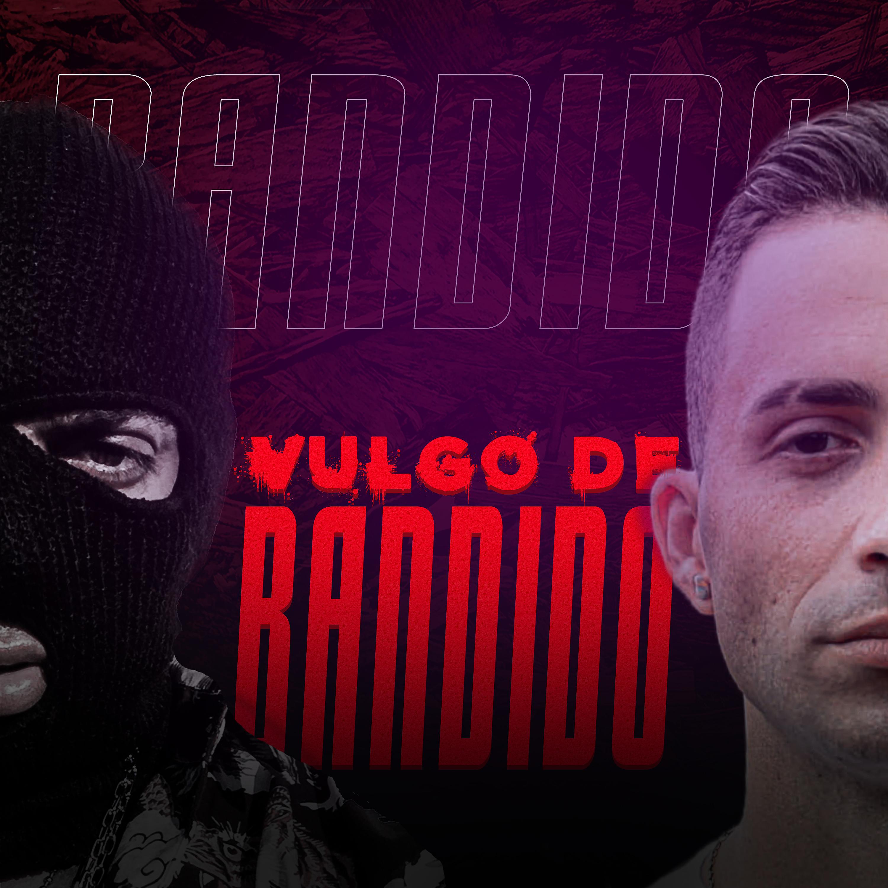 Постер альбома Vulgo De Bandido