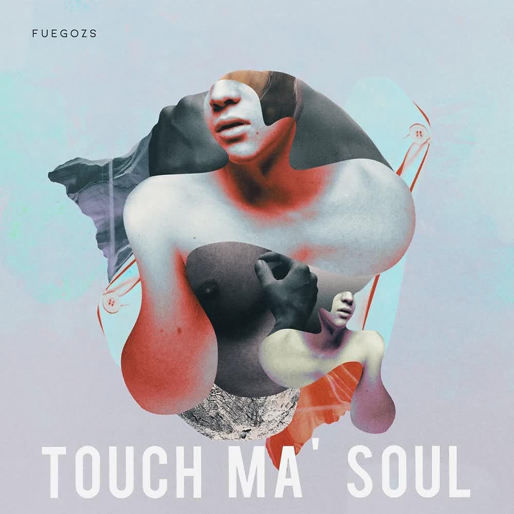 Постер альбома Touch Ma' Soul