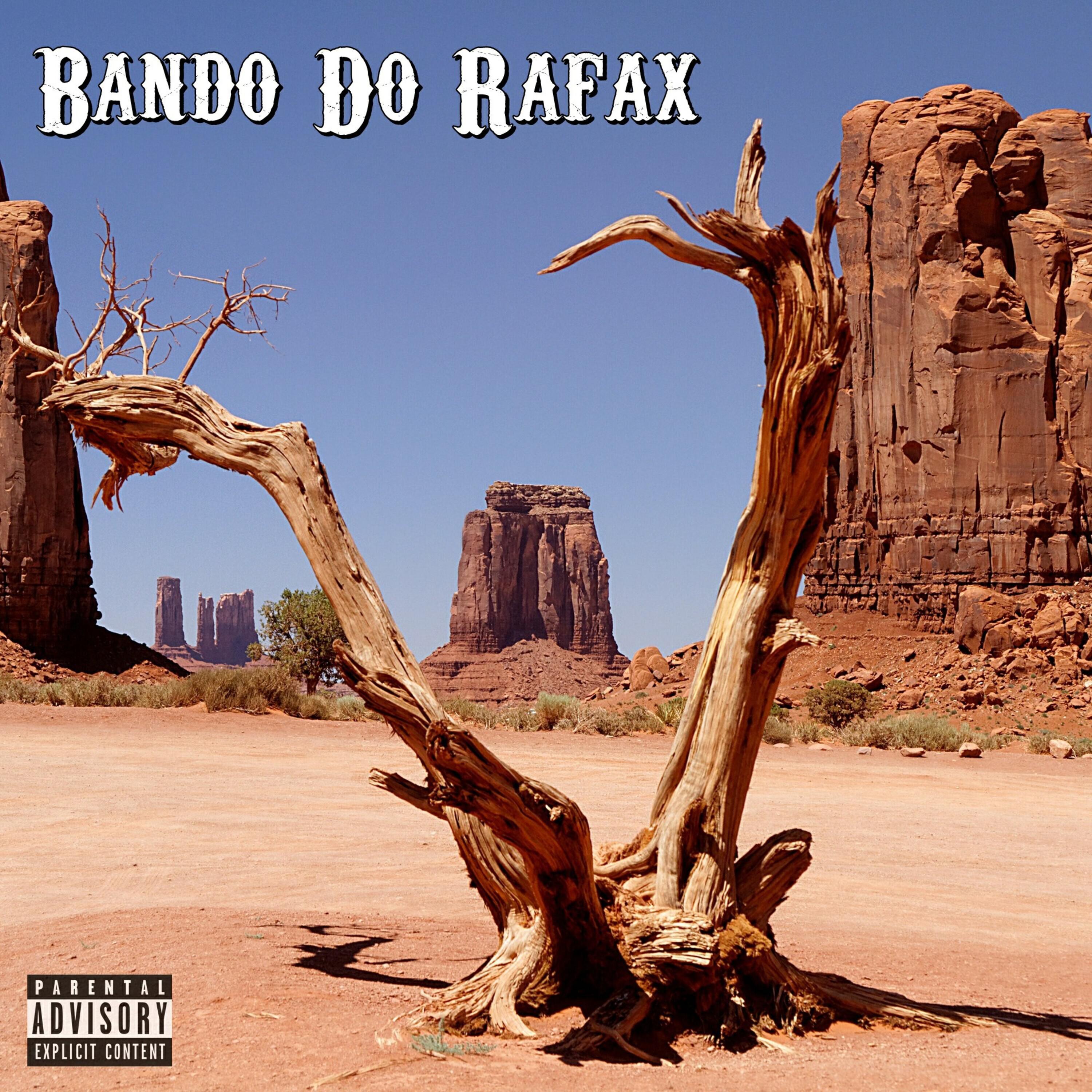 Постер альбома Bando do Rafax