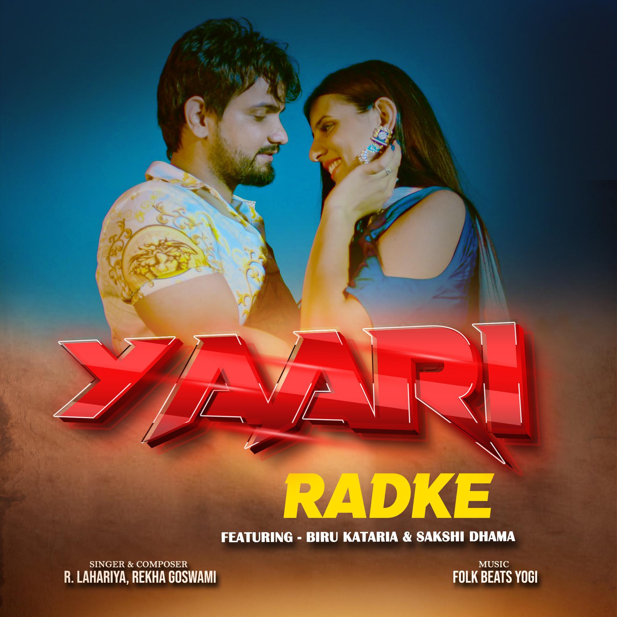 Постер альбома Yaari Radke (feat. Rekha Goswami & Sakshi Dhama)