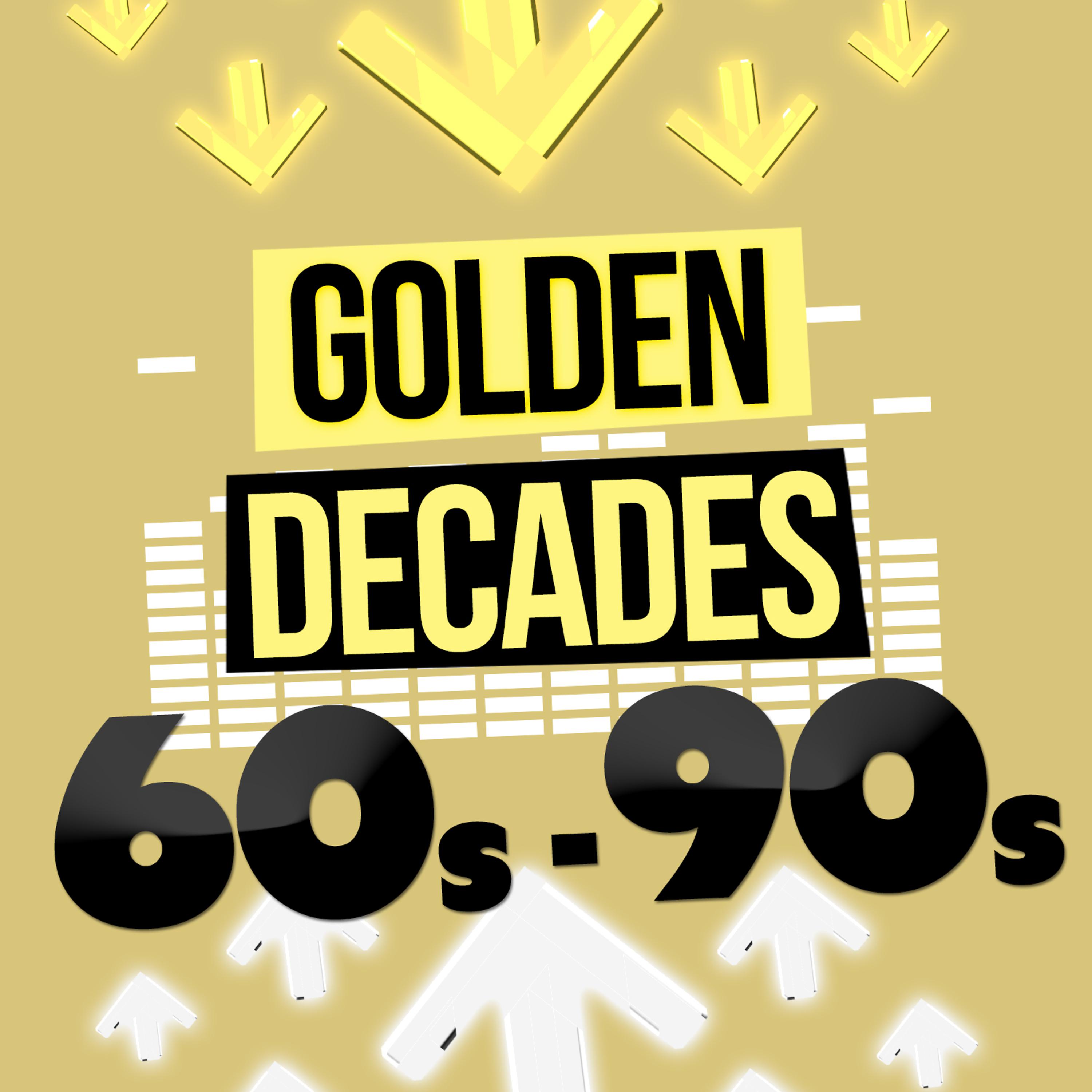 Постер альбома Golden Decades: 60's - 90's