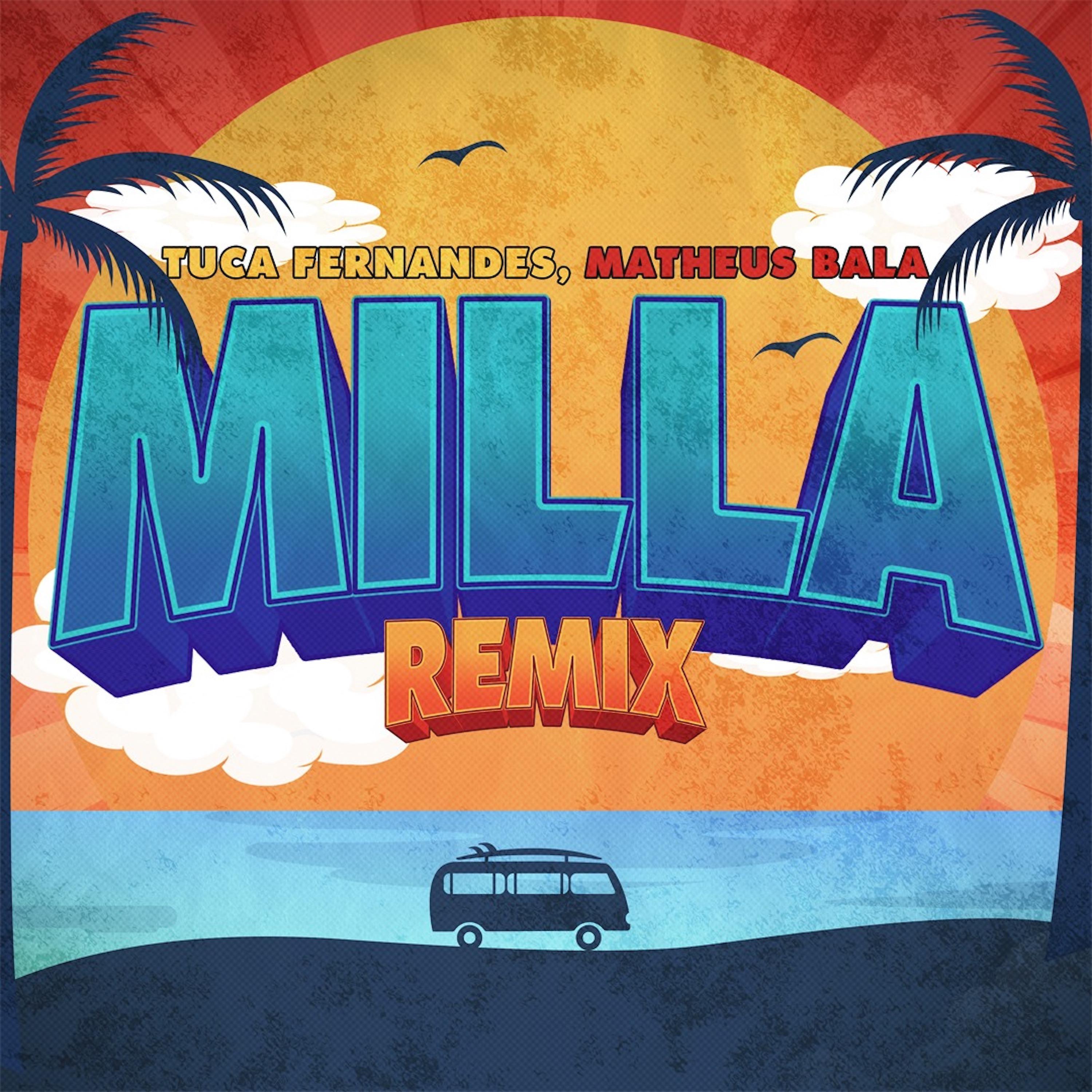 Постер альбома Milla (Remix)