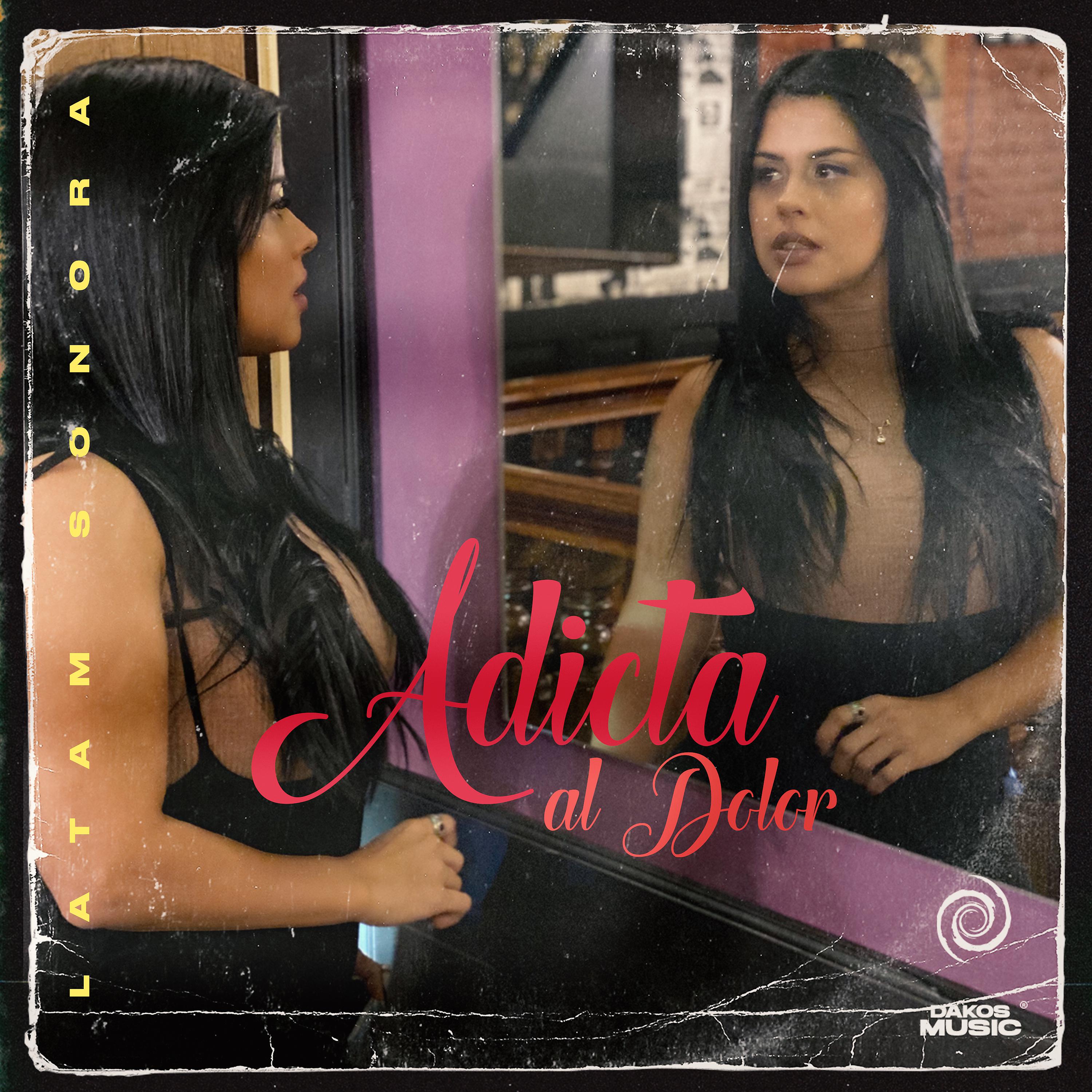 Постер альбома Adicta al Dolor