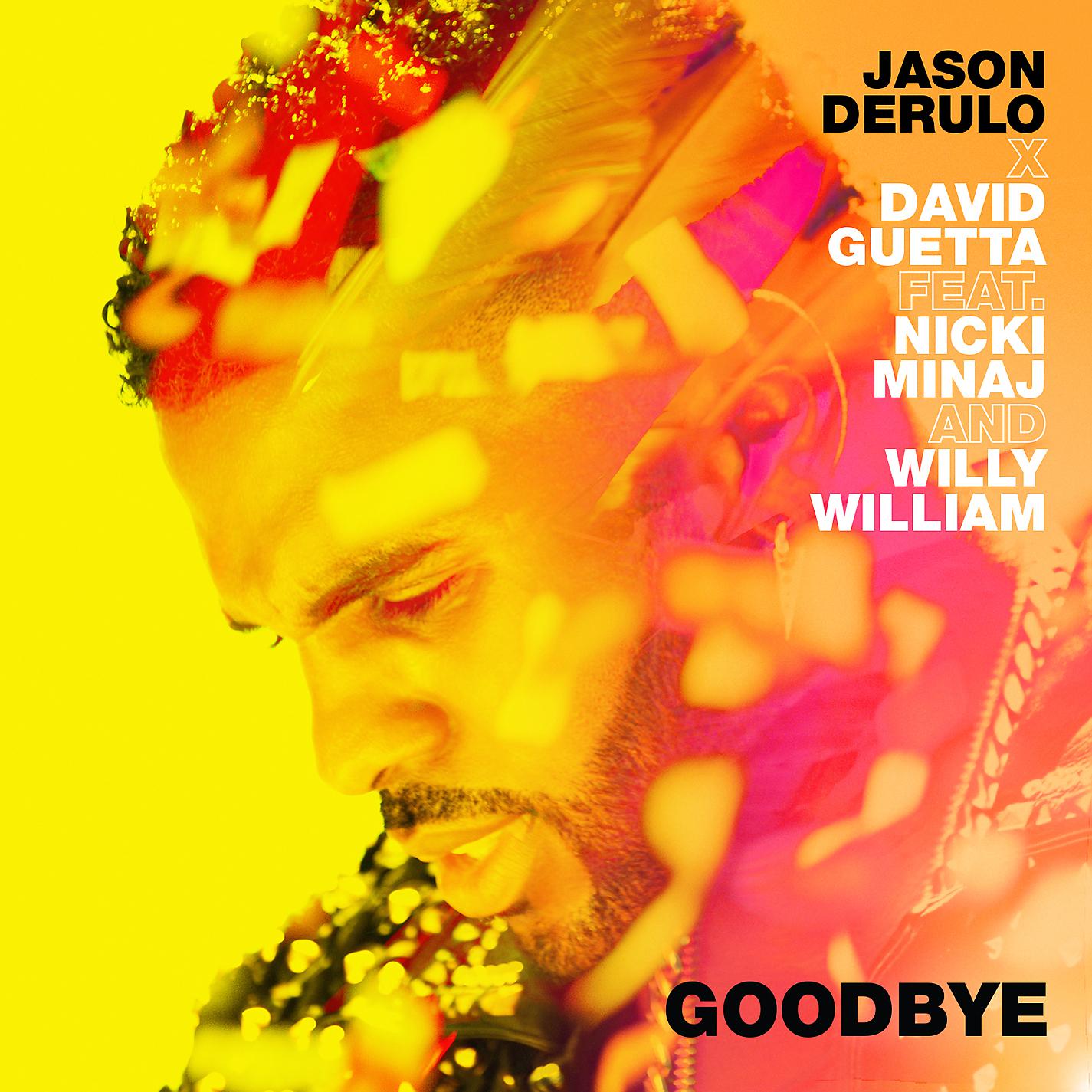 Постер альбома Goodbye (feat. Nicki Minaj & Willy William)