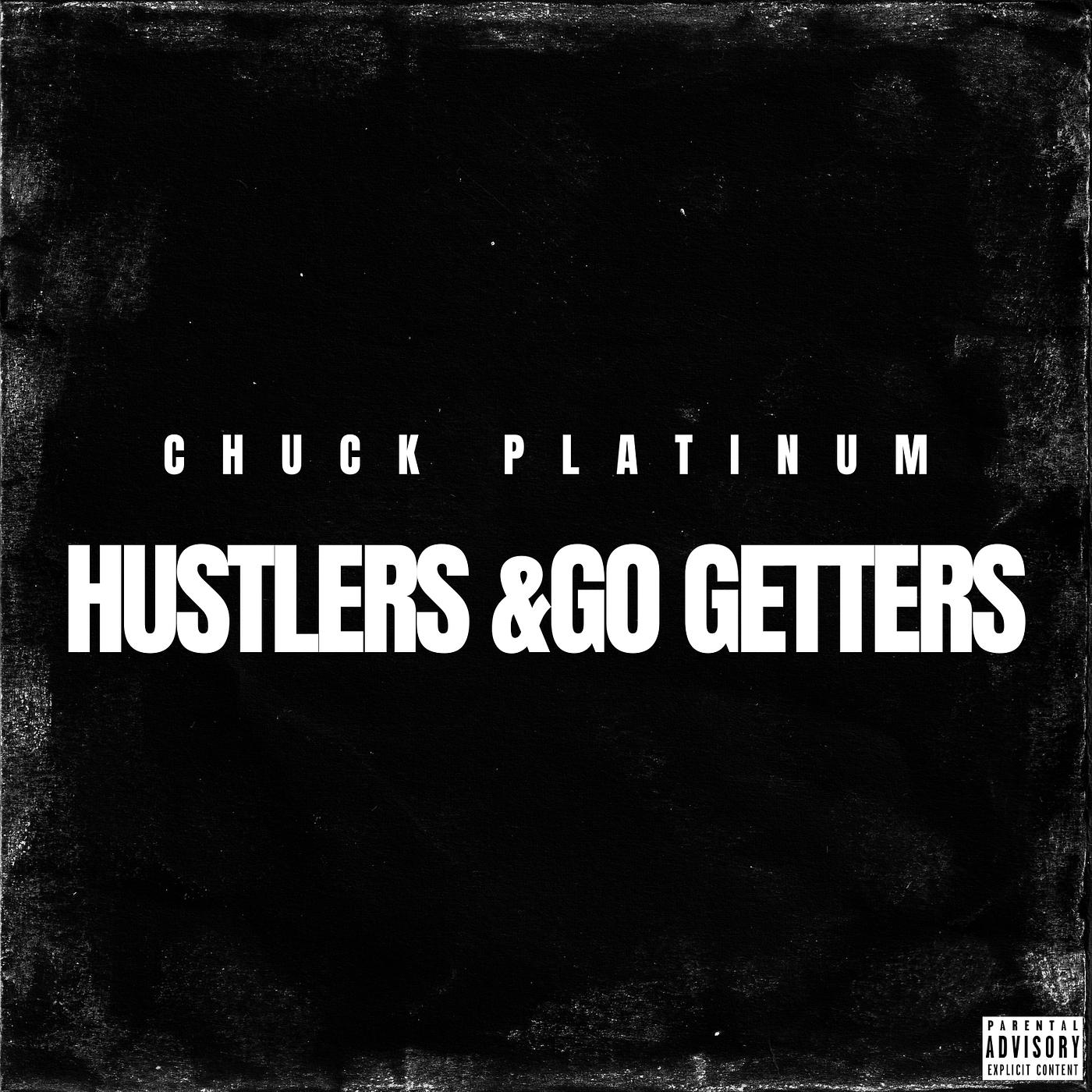 Постер альбома Hustlers & Go Getters