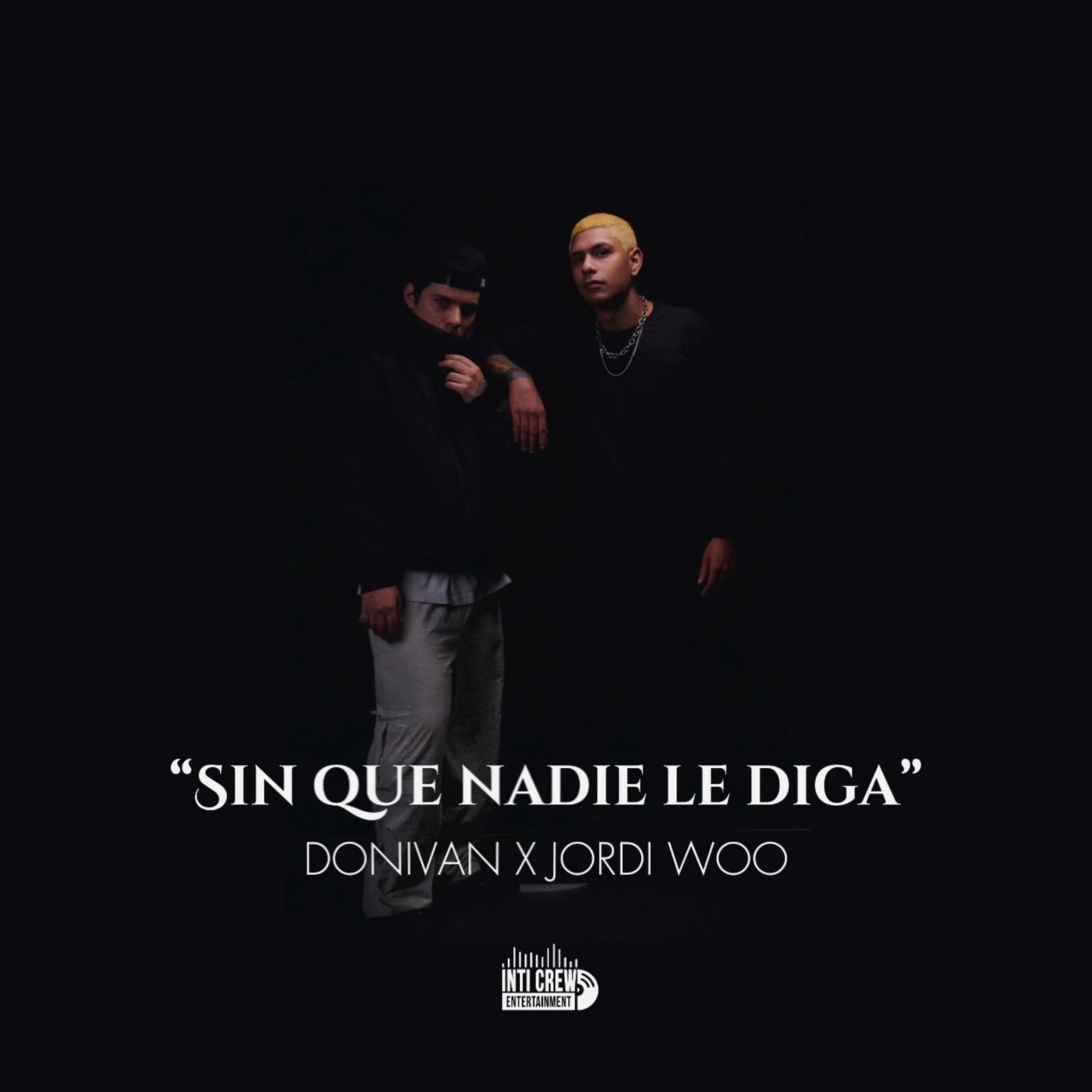 Постер альбома Sin Que Nadie Le Diga