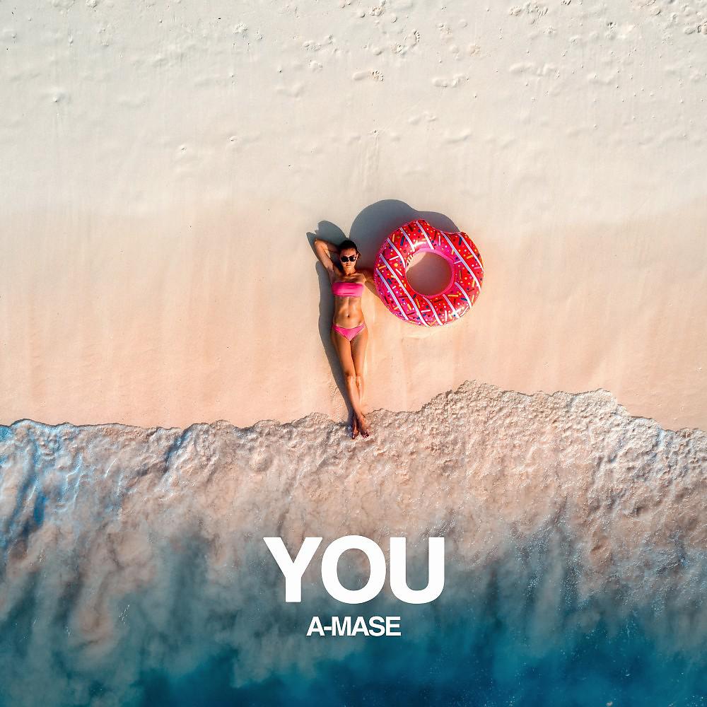 Постер альбома A-Mase - You