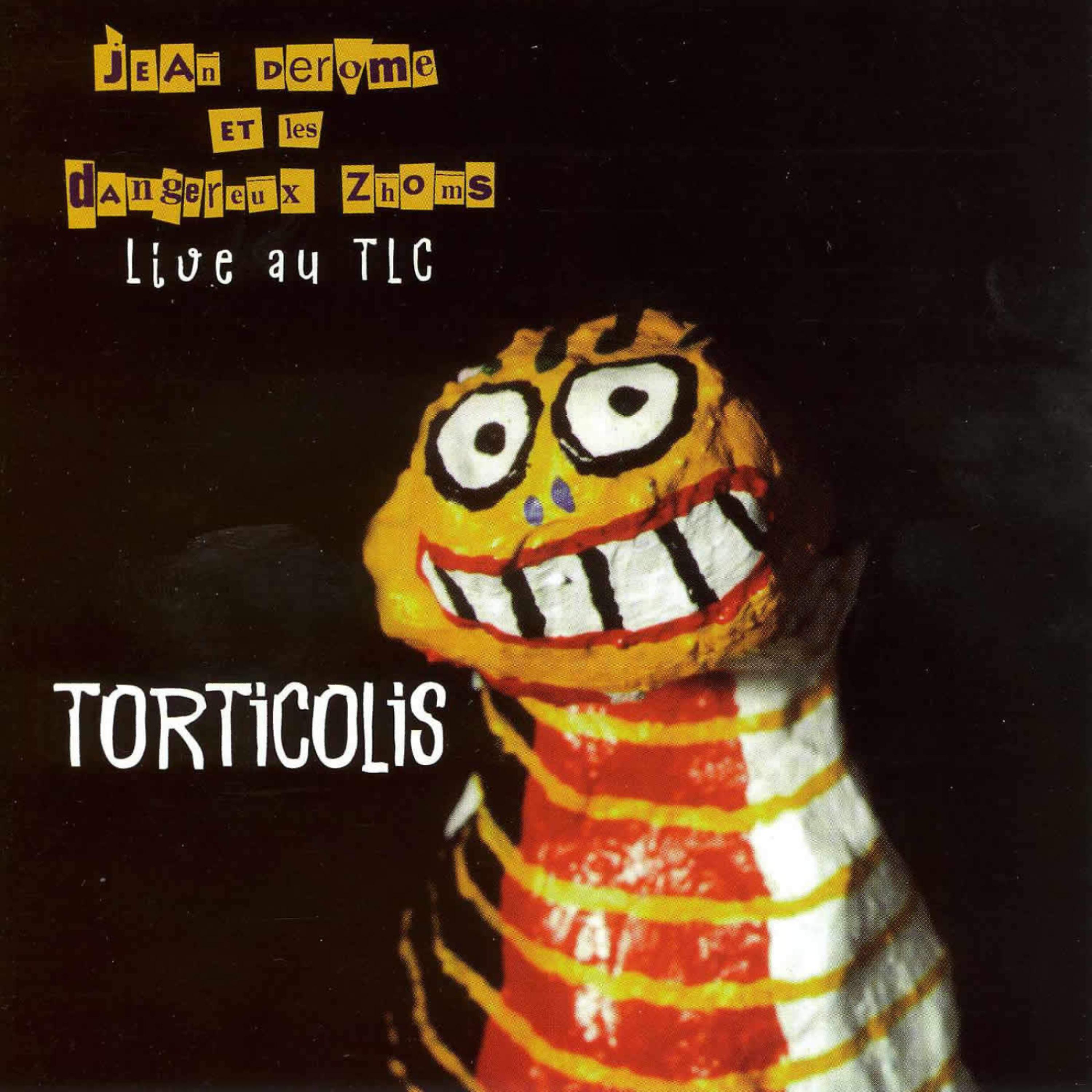Постер альбома Torticolis