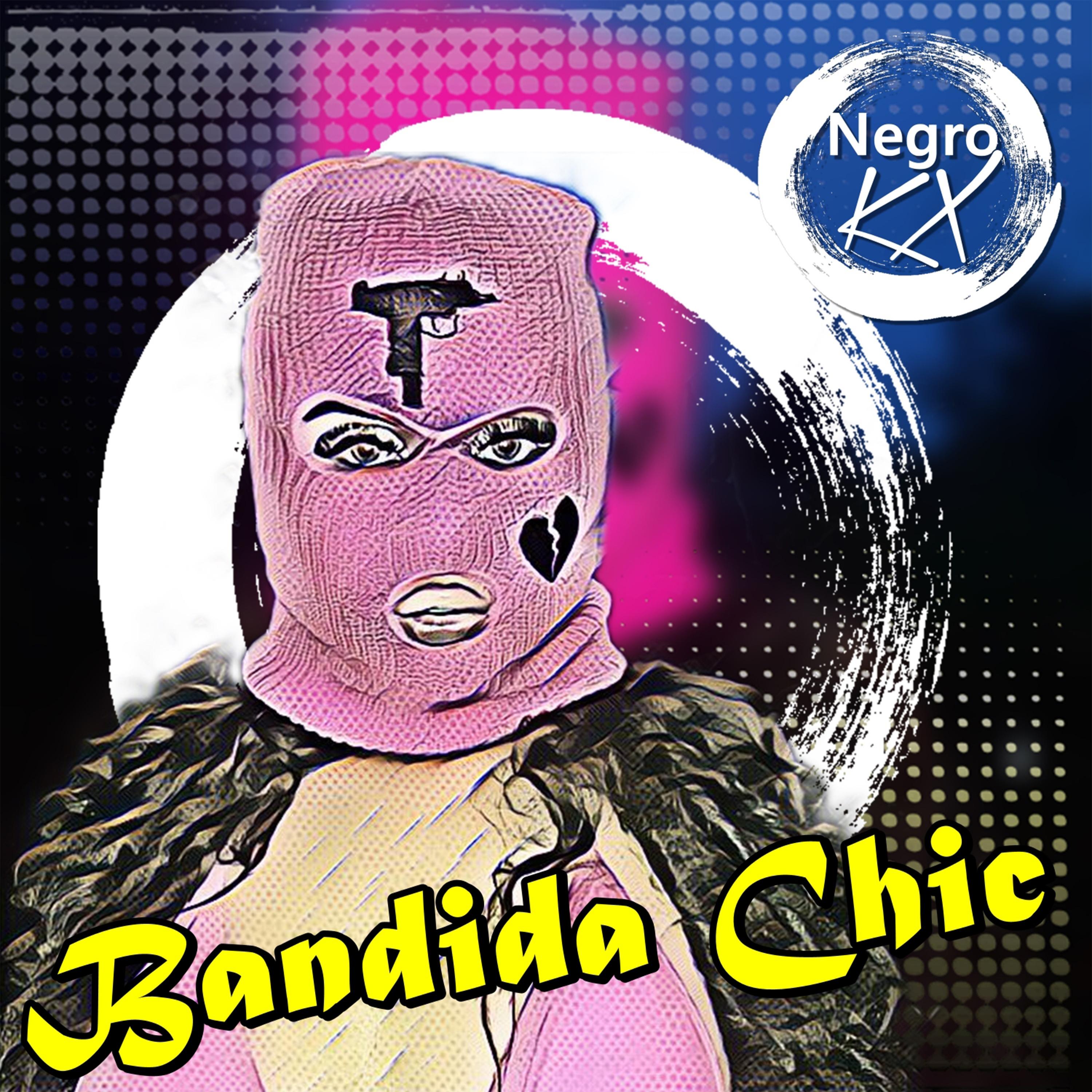Постер альбома Bandida Chic