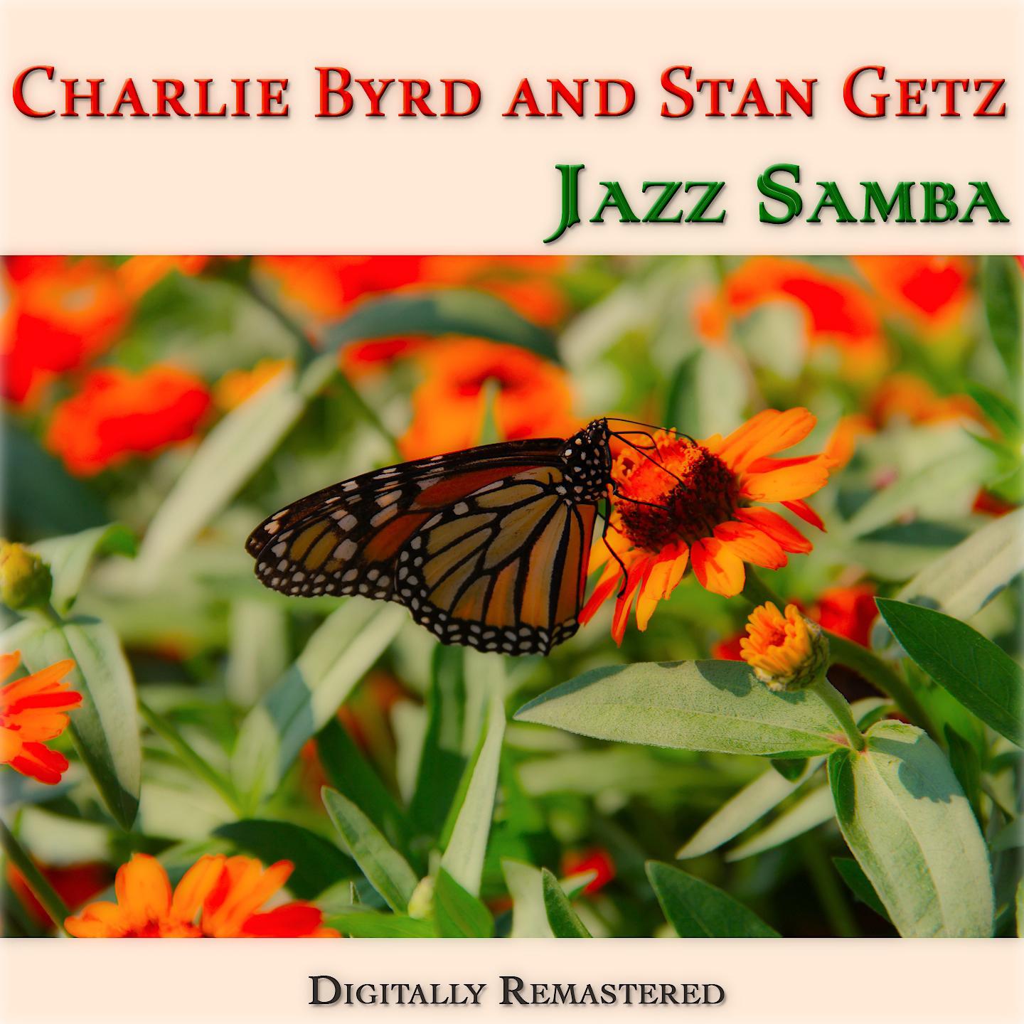 Постер альбома Jazz Samba (Original Album - Remastered)